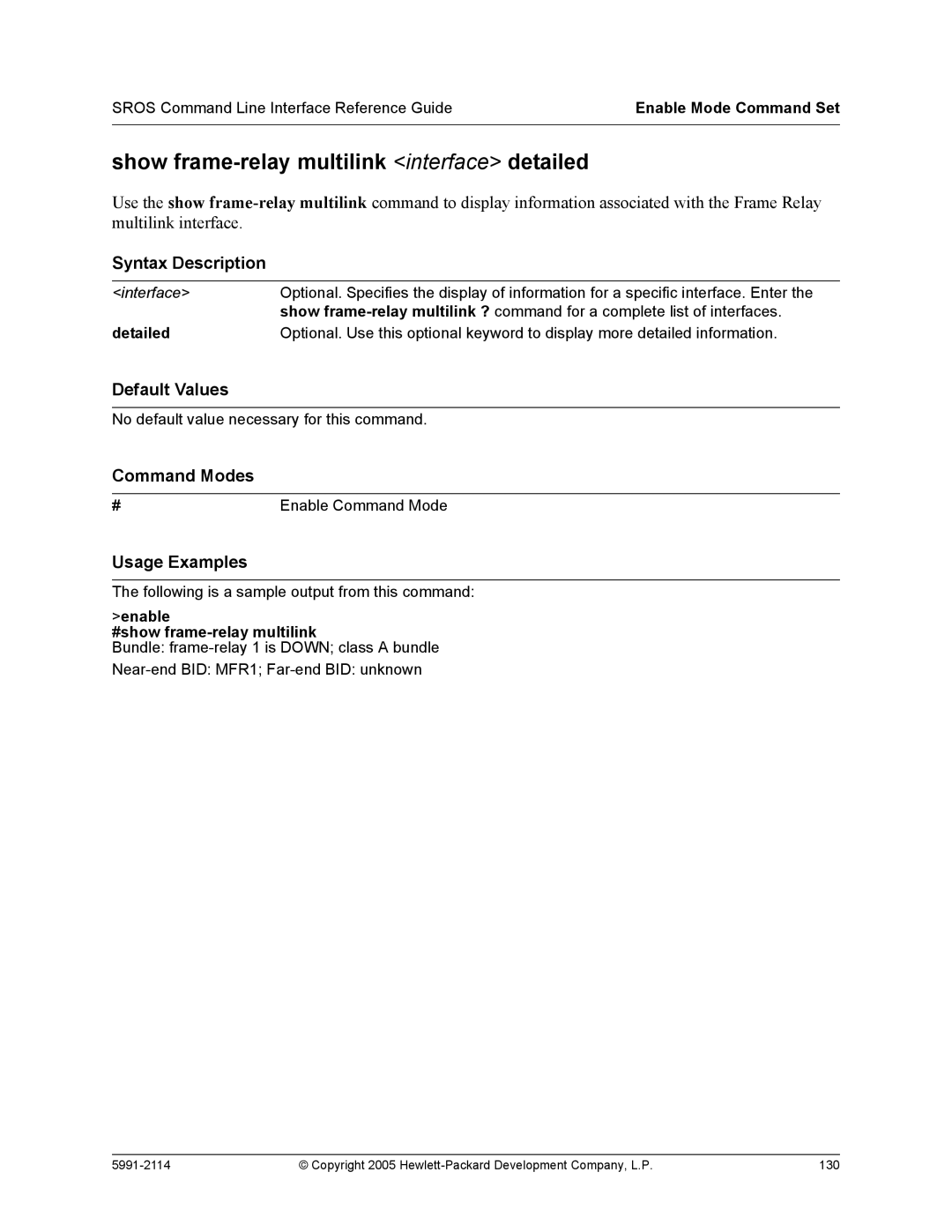 HP 7000 dl Router manual Show frame-relay multilink interface detailed, Enable #show frame-relay multilink 