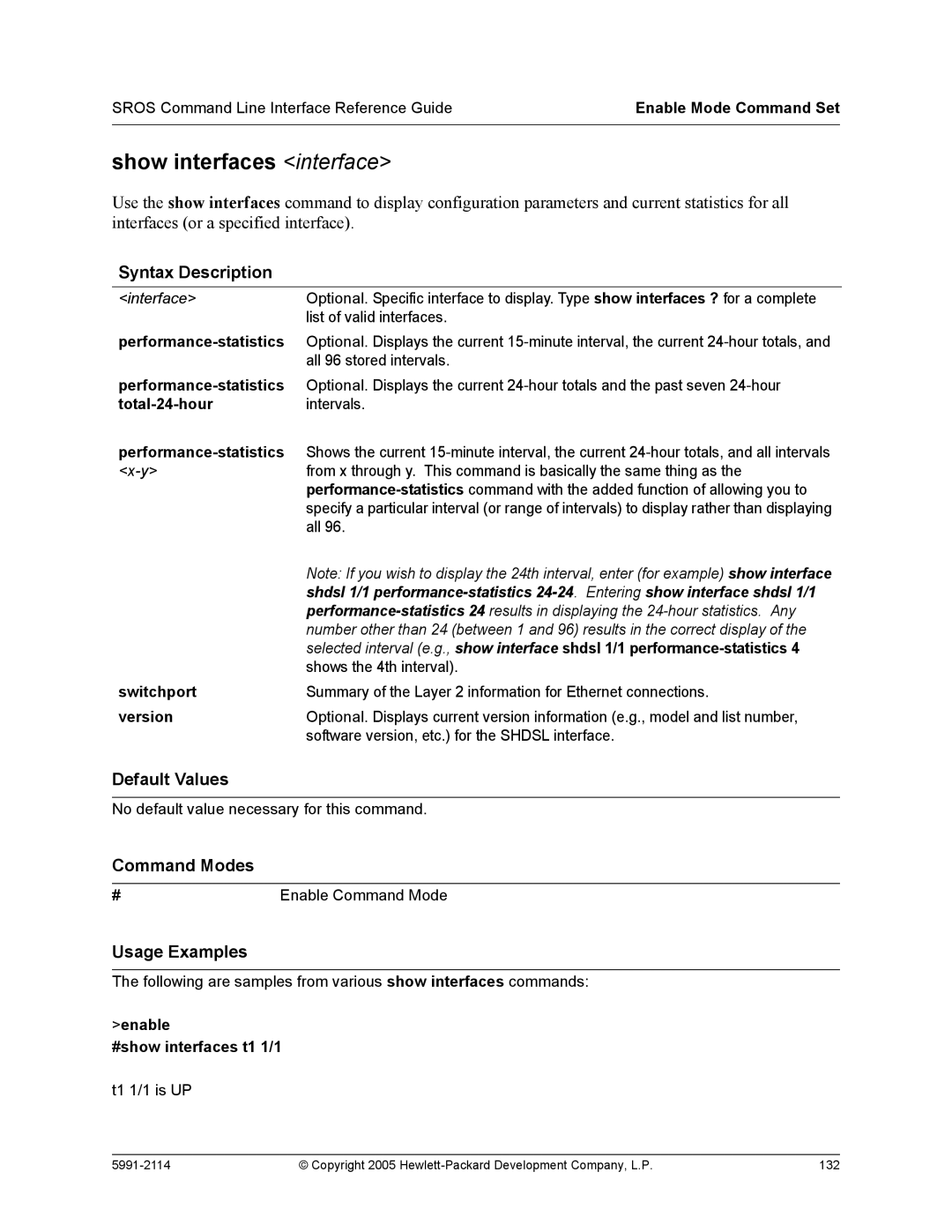 HP 7000 dl Router manual Show interfaces interface, Total-24-hourintervals, Enable #show interfaces t1 1/1 