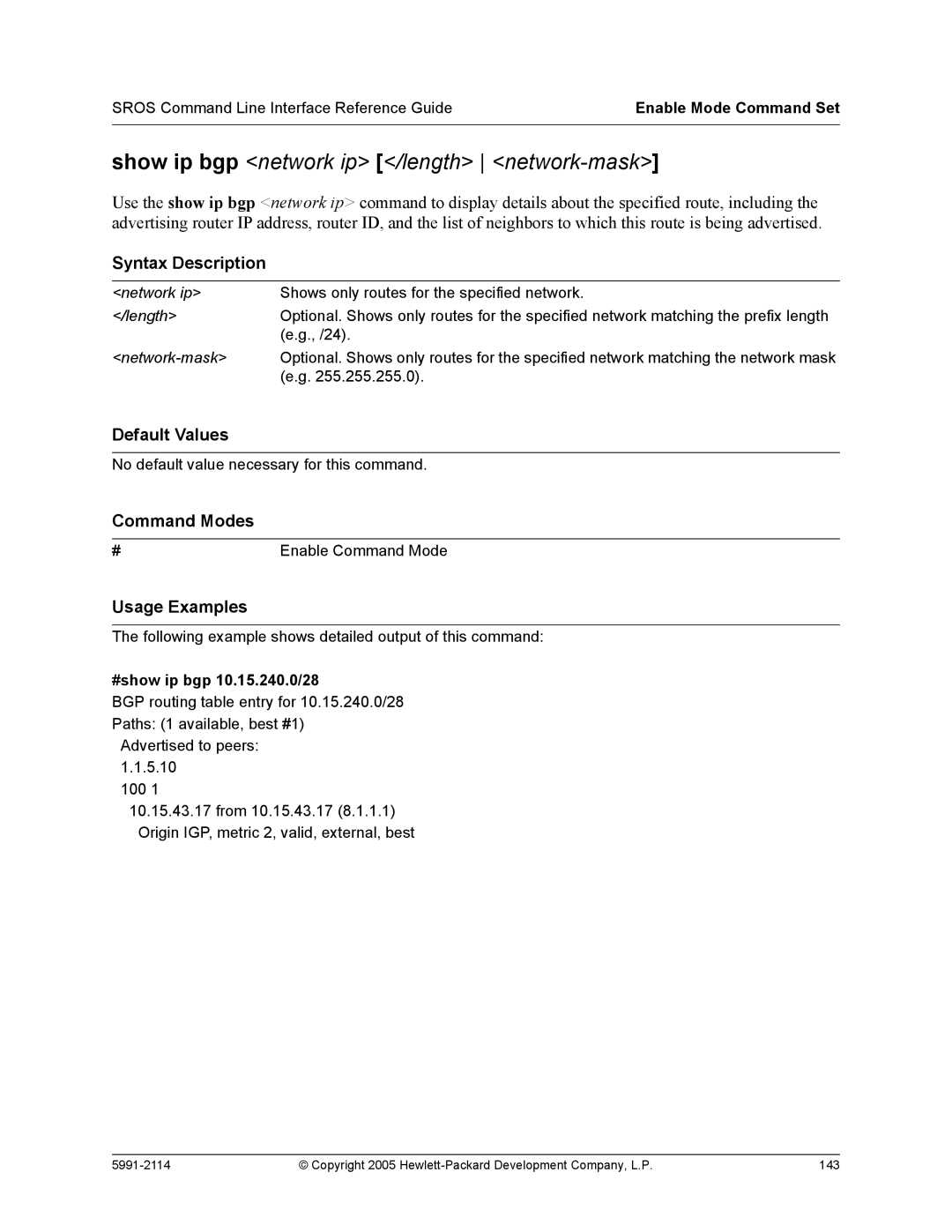 HP 7000 dl Router manual Show ip bgp network ip /length network-mask, #show ip bgp 10.15.240.0/28 