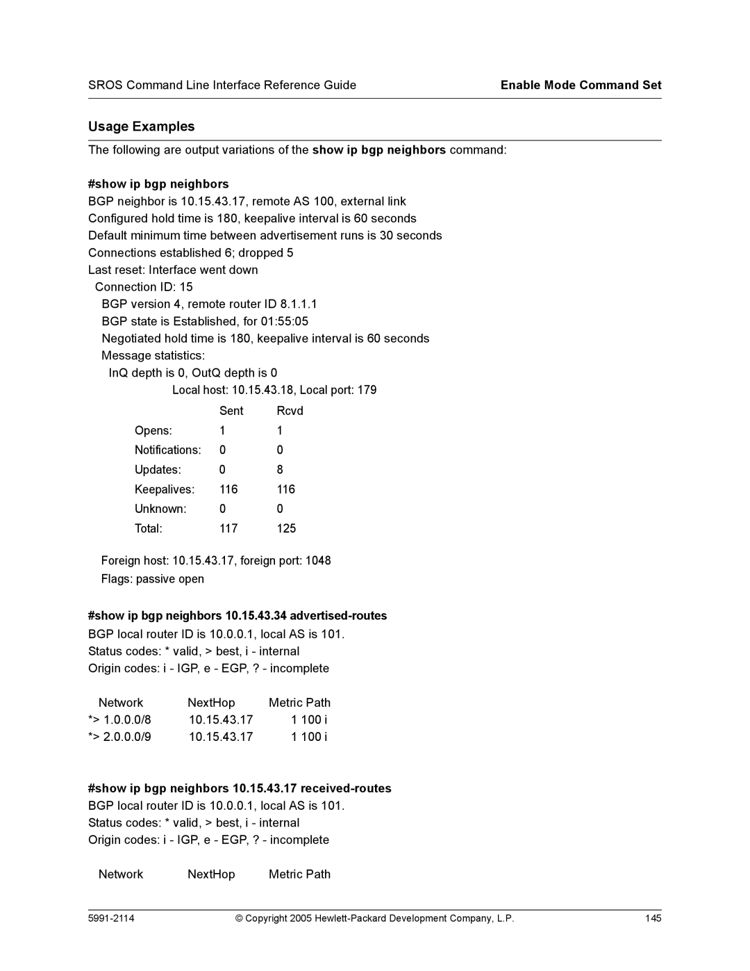 HP 7000 dl Router manual #show ip bgp neighbors 10.15.43.34 advertised-routes 