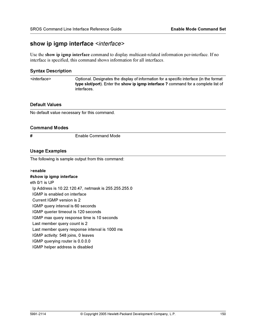 HP 7000 dl Router manual Show ip igmp interface interface, Enable #show ip igmp interface eth 0/1 is UP 