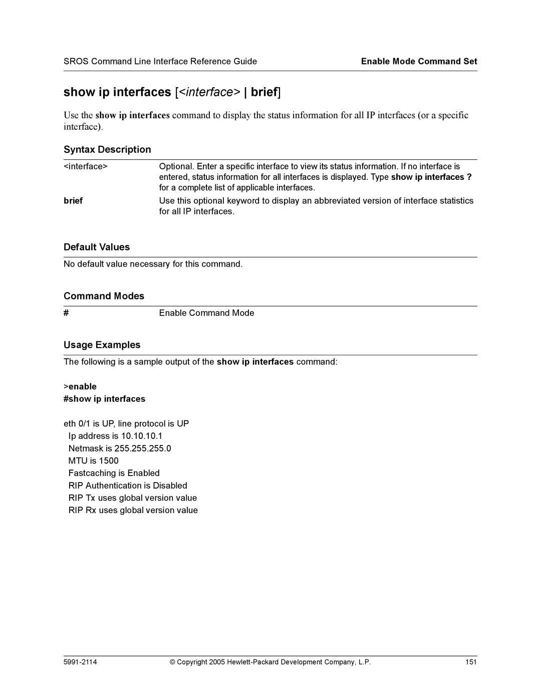 HP 7000 dl Router manual Show ip interfaces interface brief, Brief, Enable #show ip interfaces 