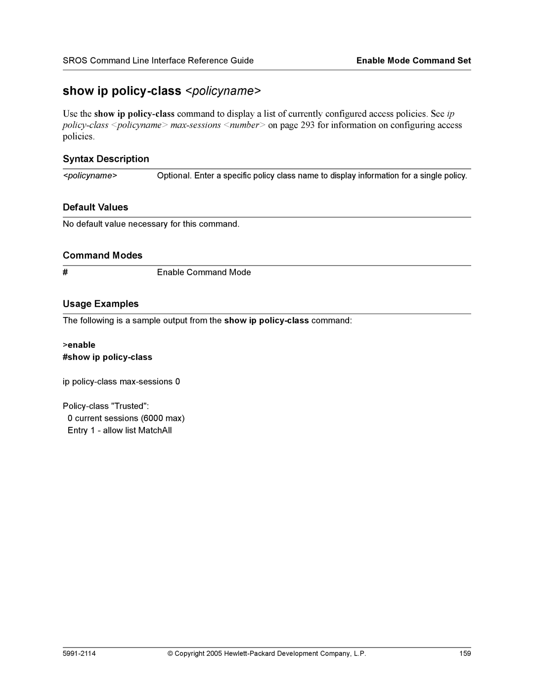 HP 7000 dl Router manual Show ip policy-class policyname, Enable #show ip policy-class 