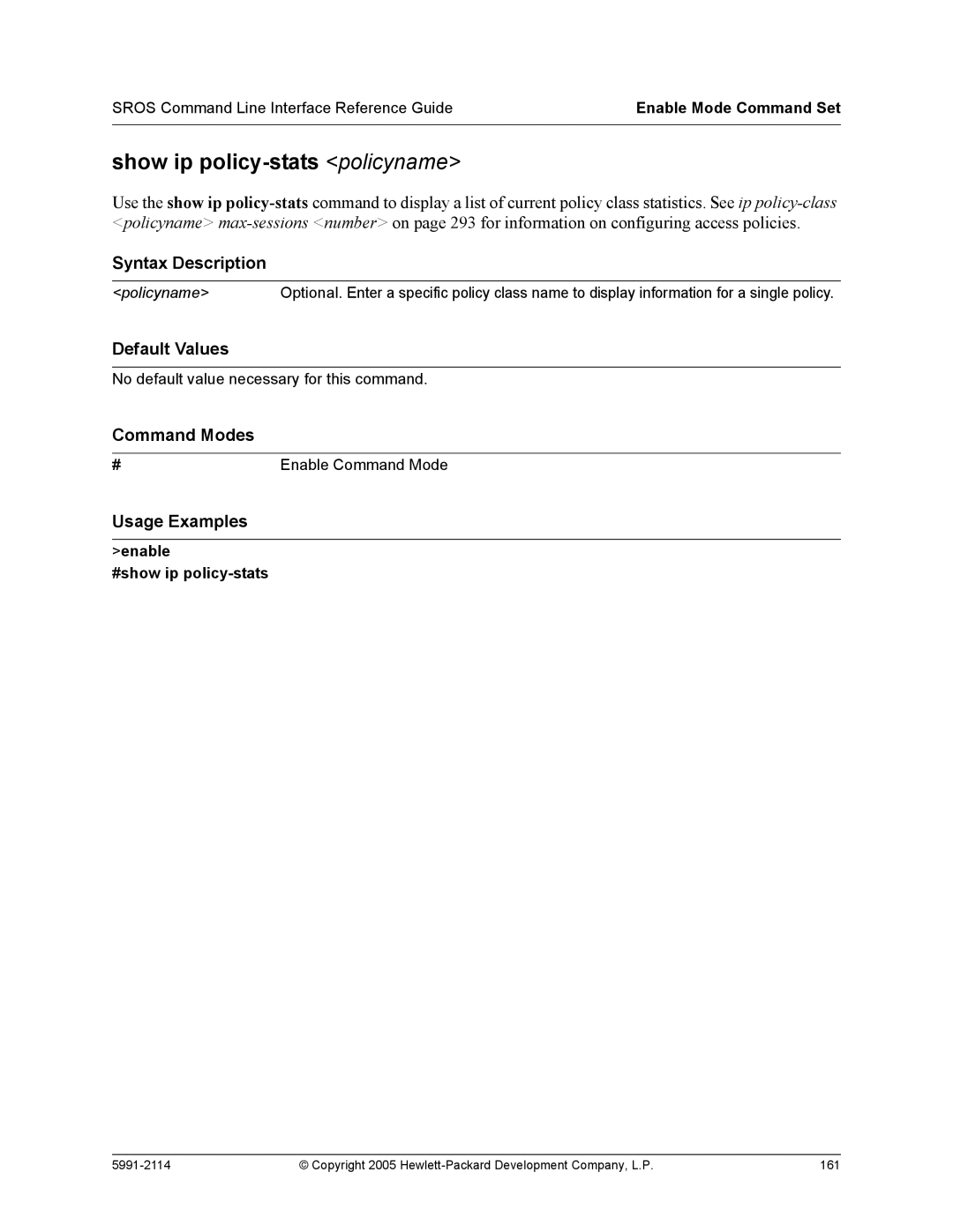 HP 7000 dl Router manual Show ip policy-stats policyname, Enable #show ip policy-stats 