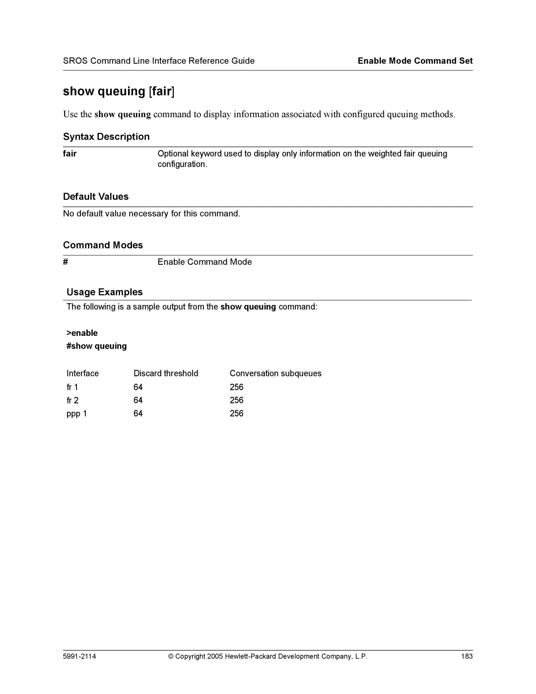 HP 7000 dl Router manual Show queuing fair, Fair, Enable #show queuing 