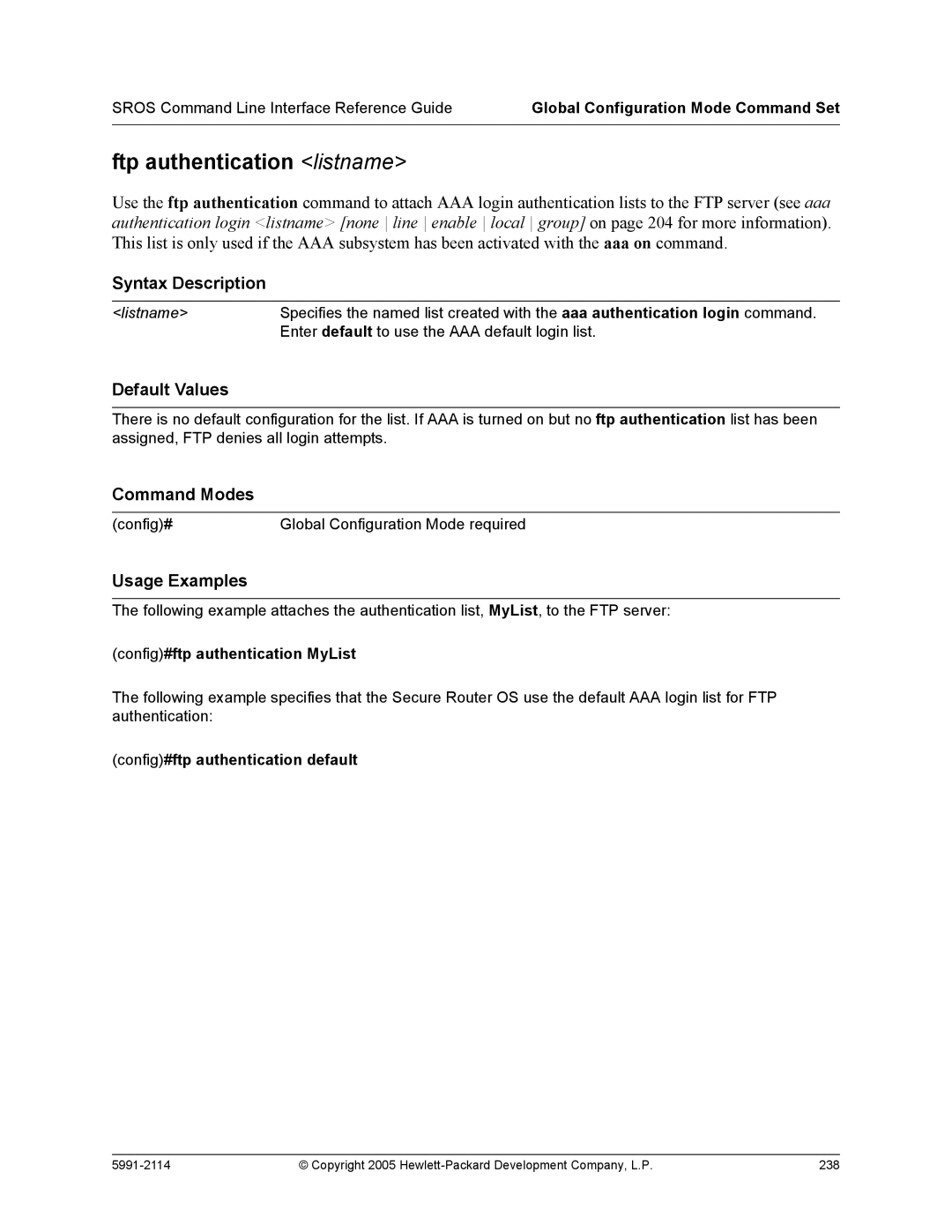 HP 7000 dl Router manual Ftp authentication listname, Config#ftp authentication MyList, Config#ftp authentication default 