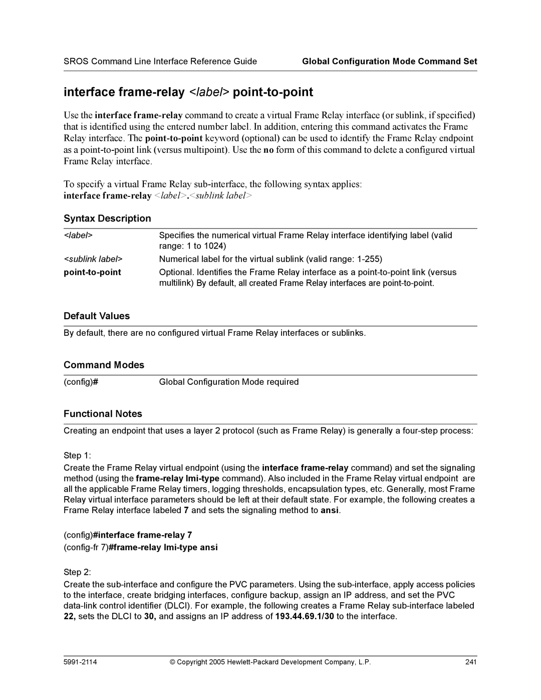 HP 7000 dl Router manual Interface frame-relay label point-to-point, Point-to-point 