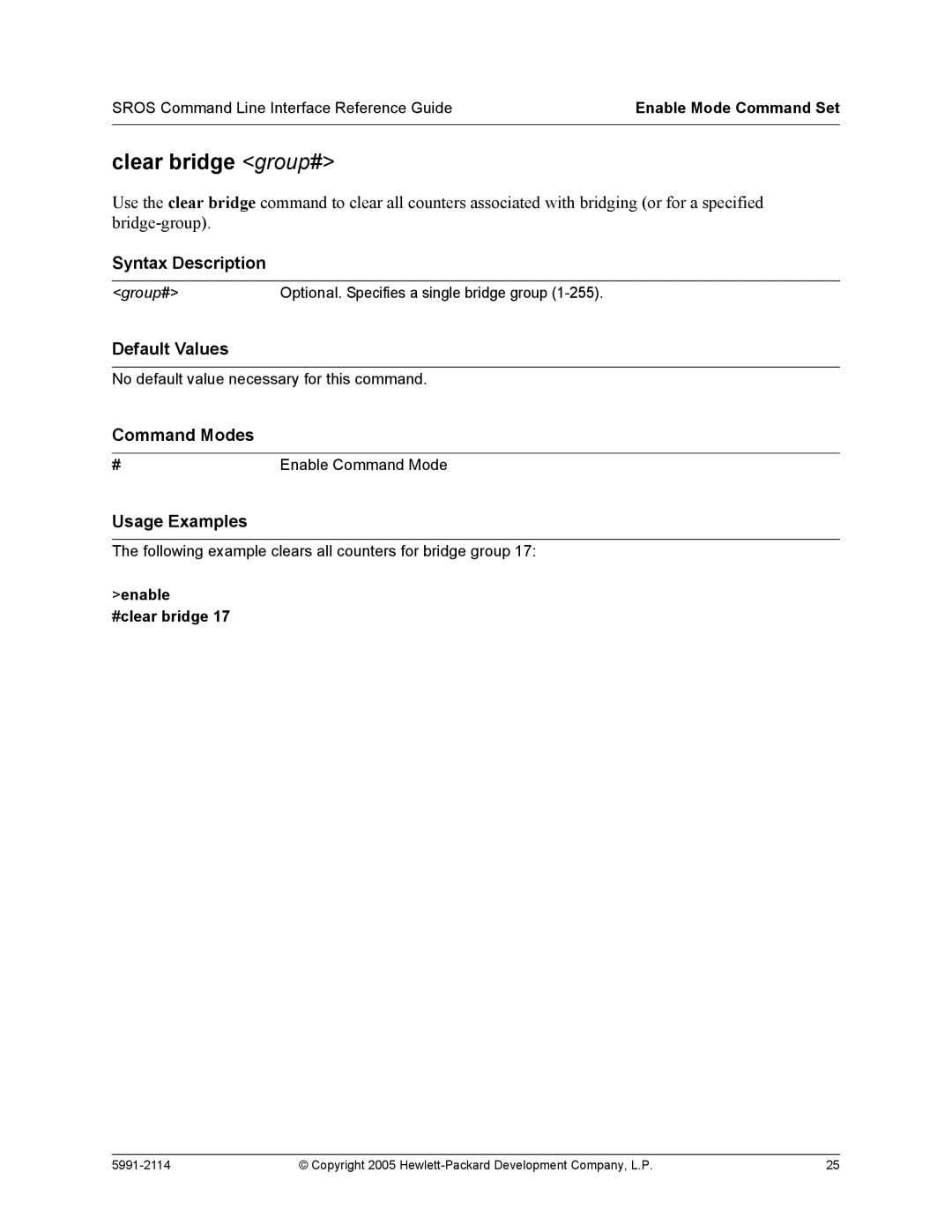 HP 7000 dl Router manual Clear bridge group#, Enable #clear bridge 