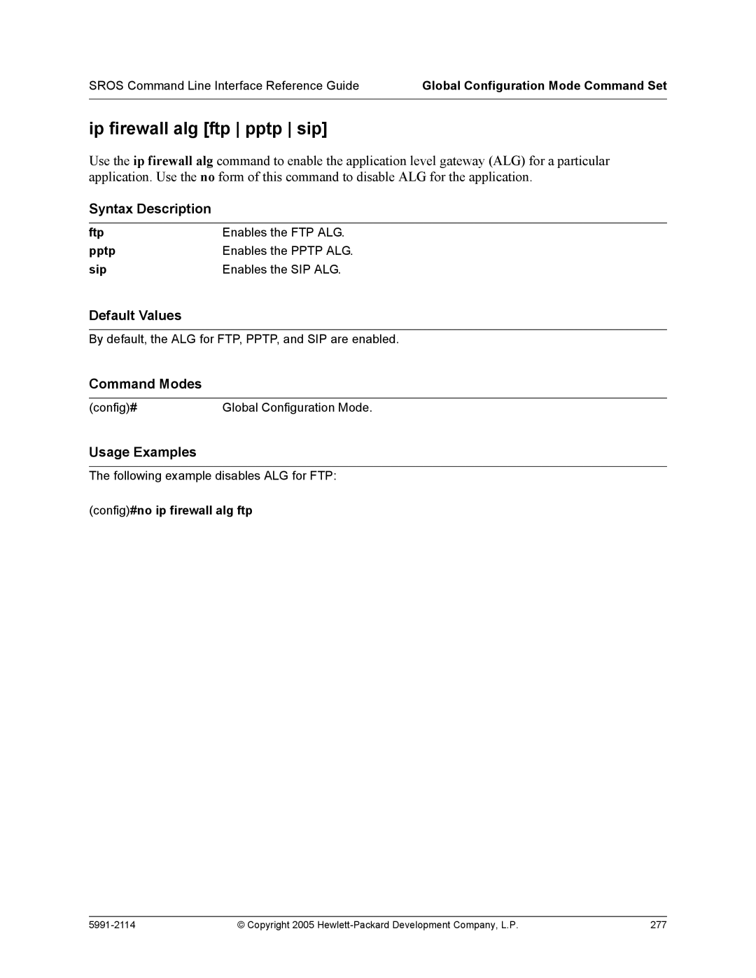 HP 7000 dl Router manual Ip firewall alg ftp pptp sip, Config#no ip firewall alg ftp 