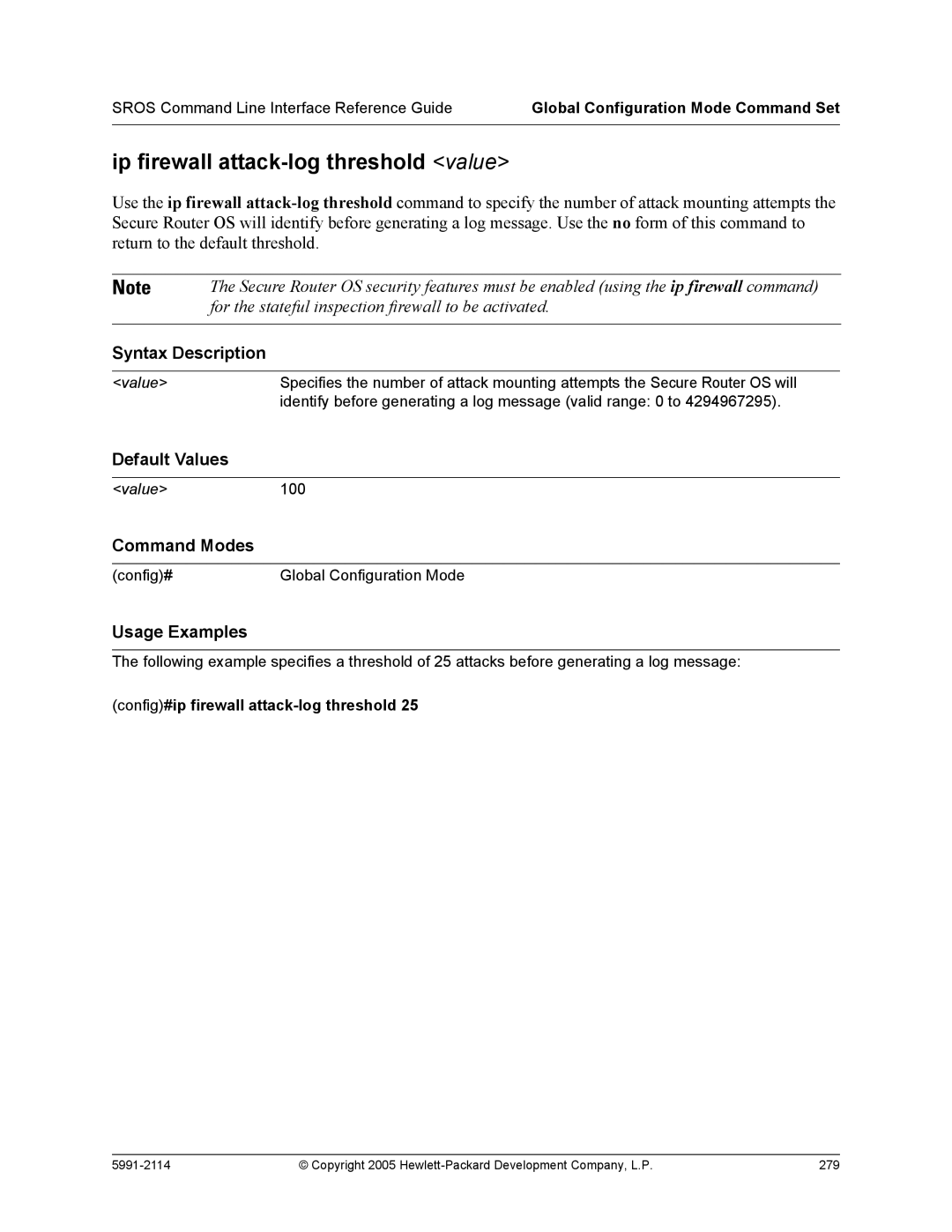 HP 7000 dl Router manual Ip firewall attack-log threshold value, Config#ip firewall attack-log threshold 