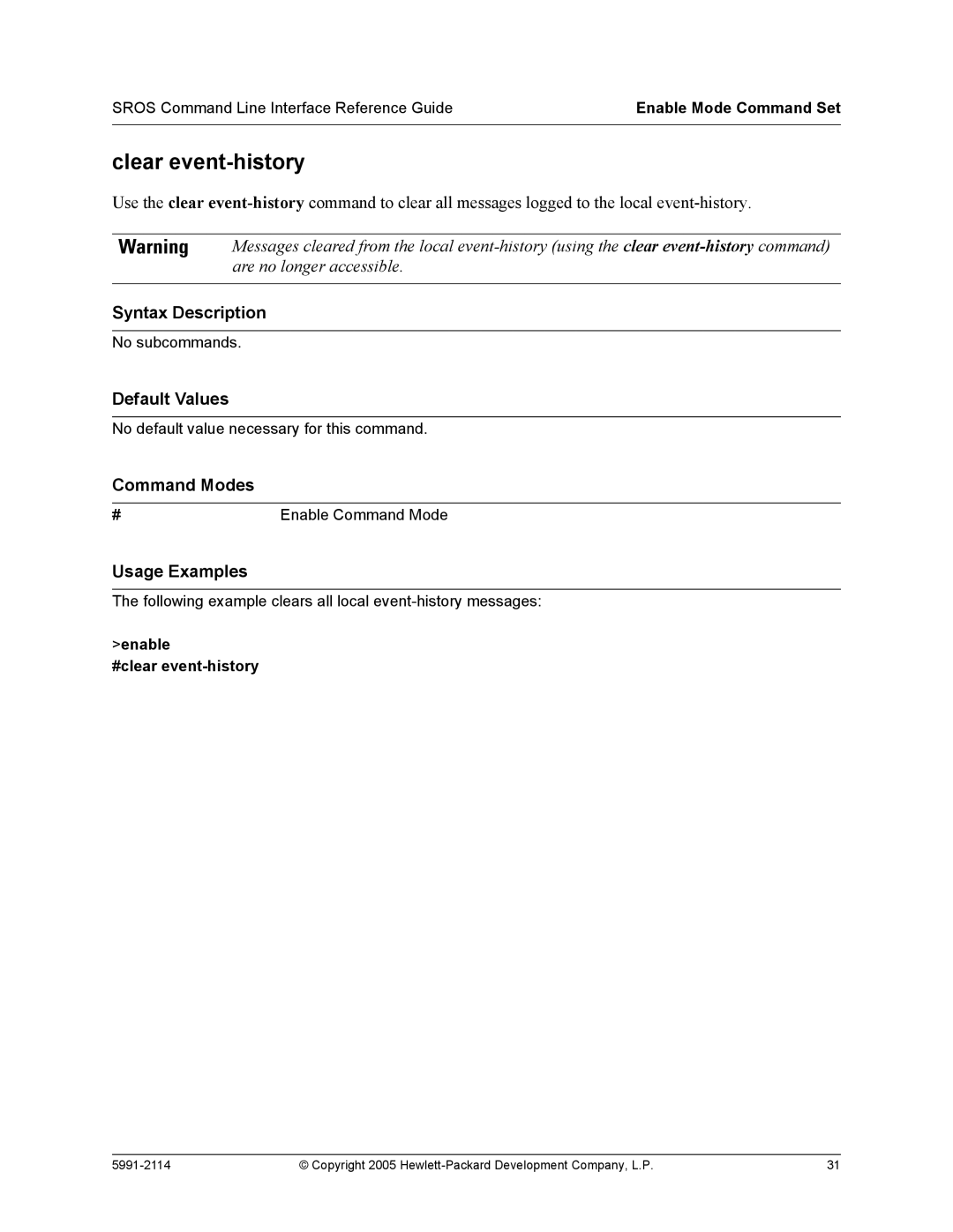 HP 7000 dl Router manual Clear event-history, Enable #clear event-history 