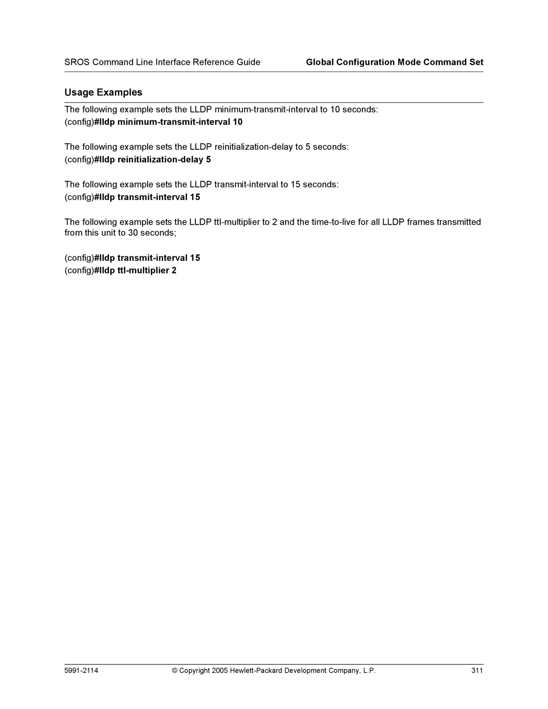 HP 7000 dl Router Config#lldp minimum-transmit-interval, Config#lldp reinitialization-delay, Config#lldp transmit-interval 