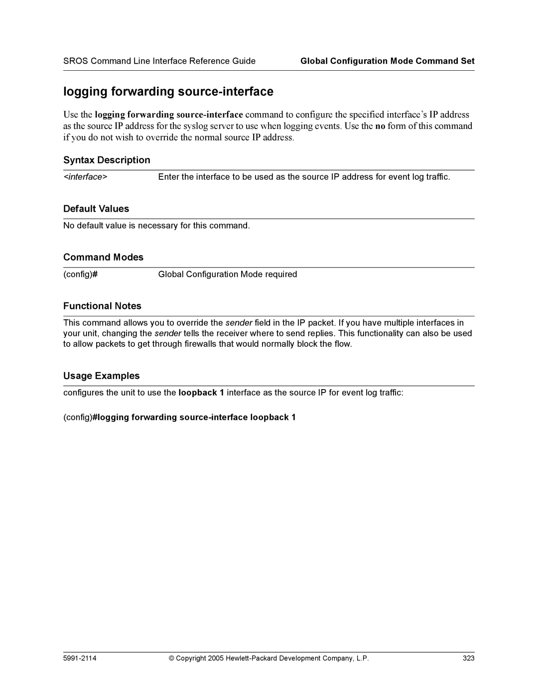 HP 7000 dl Router manual Logging forwarding source-interface, Config#logging forwarding source-interface loopback 