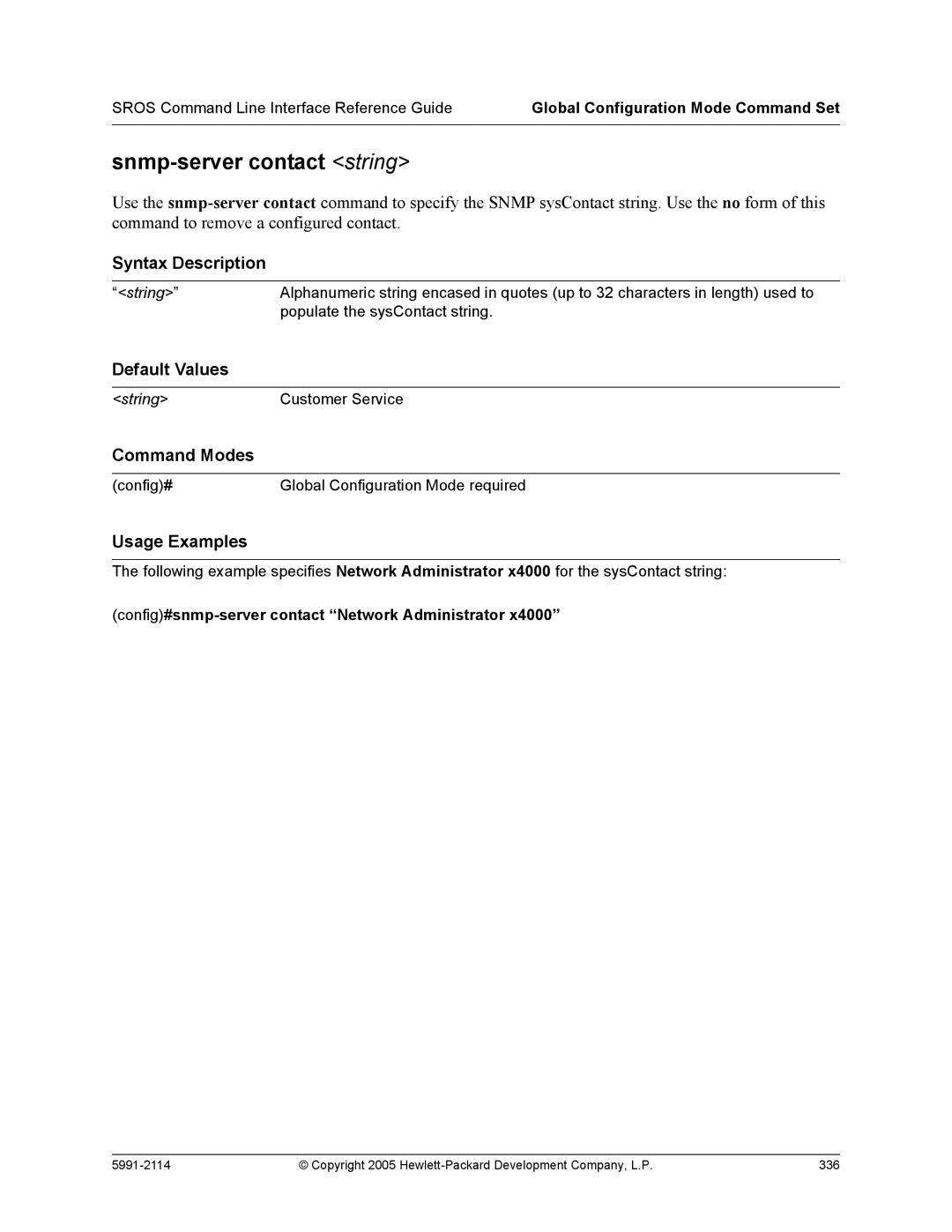 HP 7000 dl Router manual Snmp-server contact string, Config#snmp-server contact Network Administrator 