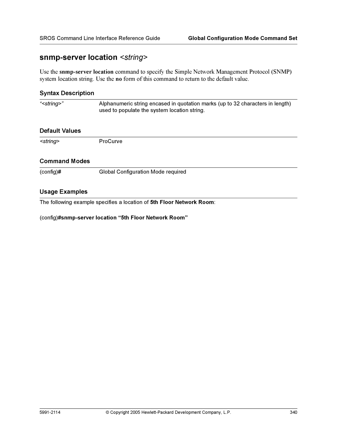 HP 7000 dl Router manual Snmp-server location string, Config#snmp-server location 5th Floor Network Room 