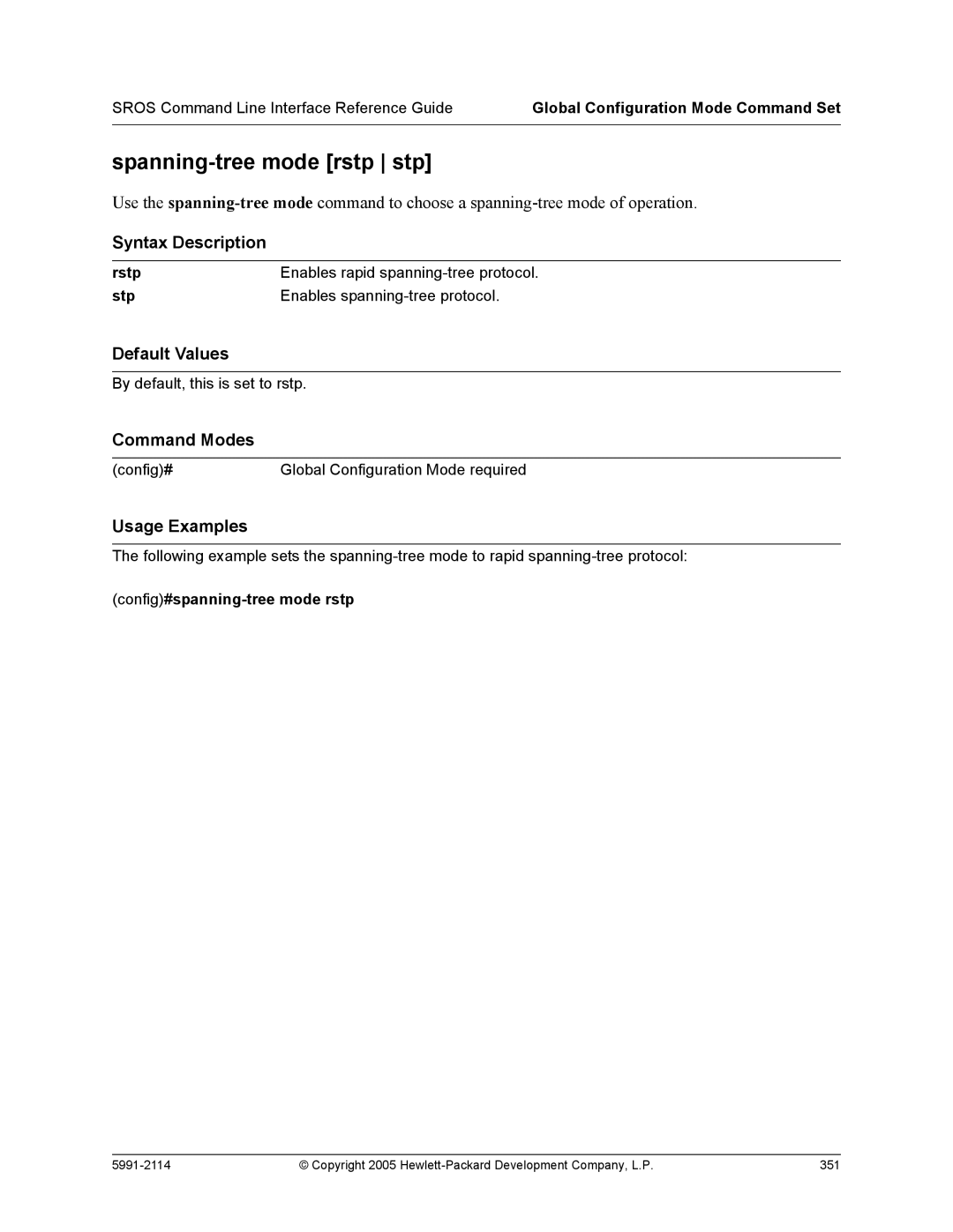 HP 7000 dl Router manual Spanning-tree mode rstp stp, Rstp, Stp, Config#spanning-tree mode rstp 