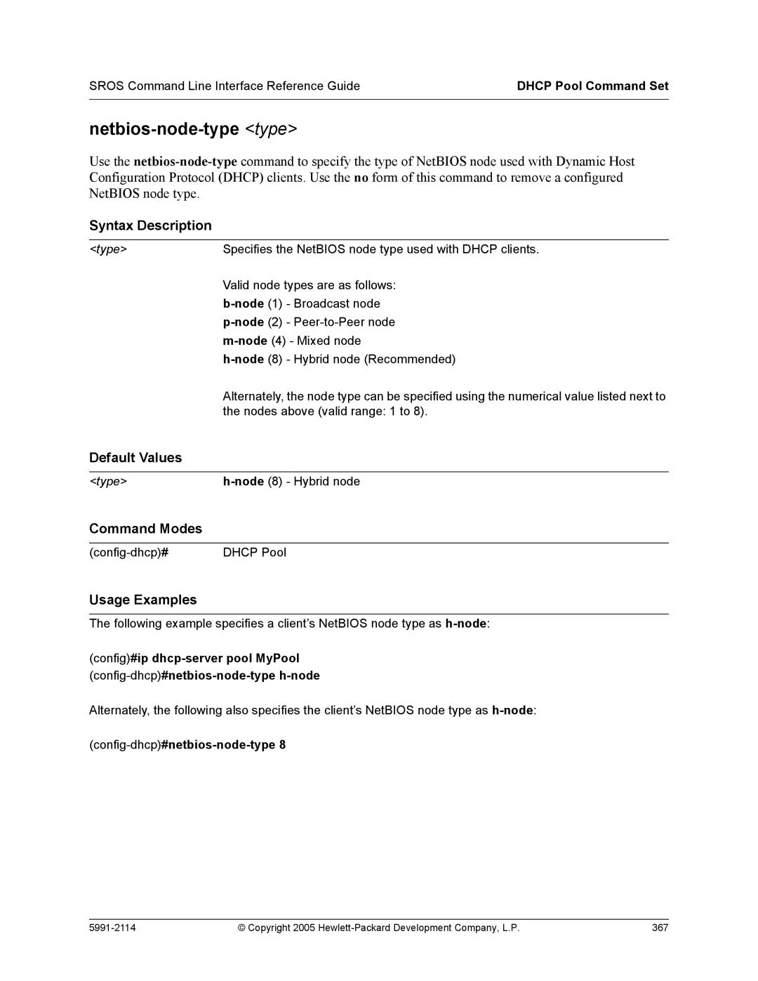 HP 7000 dl Router manual Netbios-node-type type, Config-dhcp#netbios-node-type 