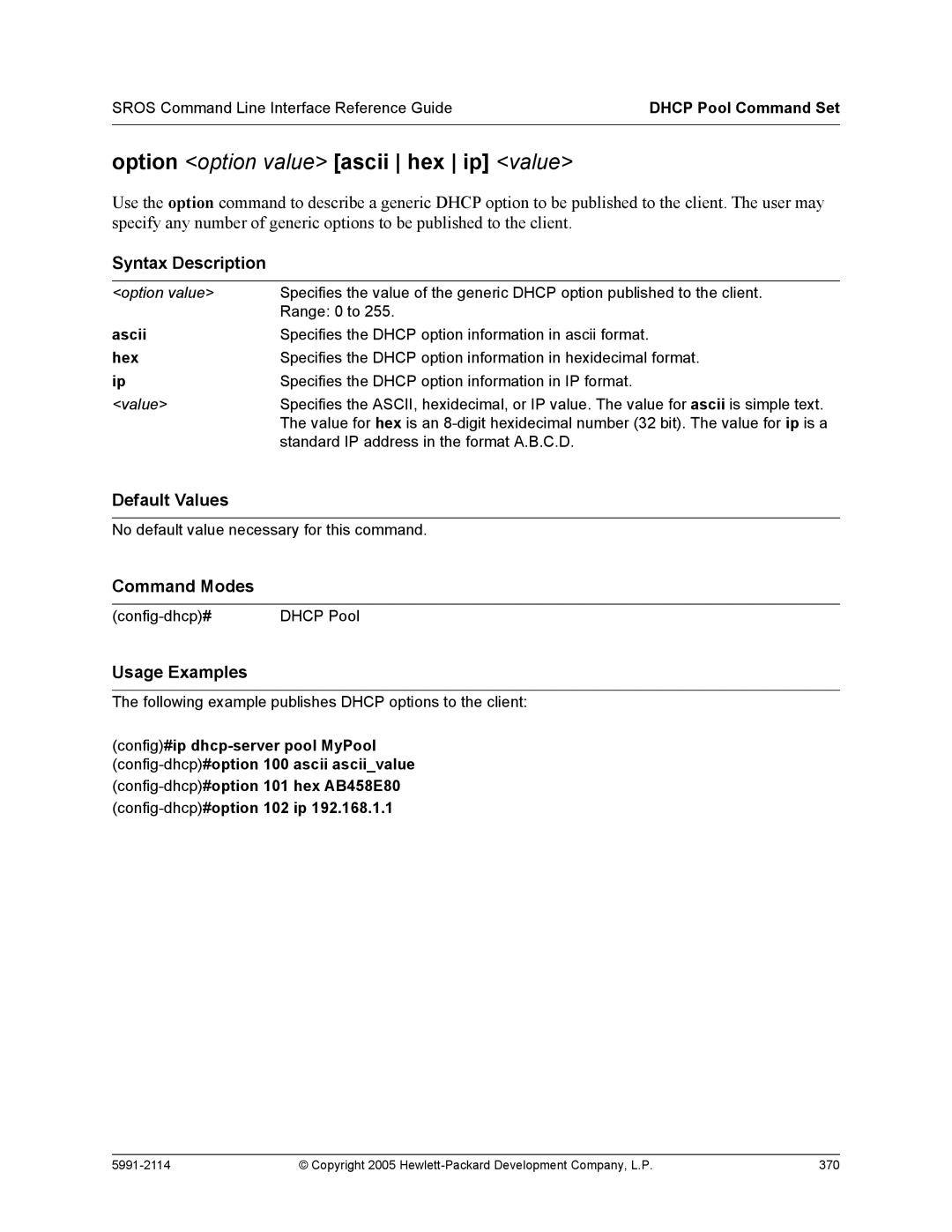 HP 7000 dl Router manual Option option value ascii hex ip value, Hex 