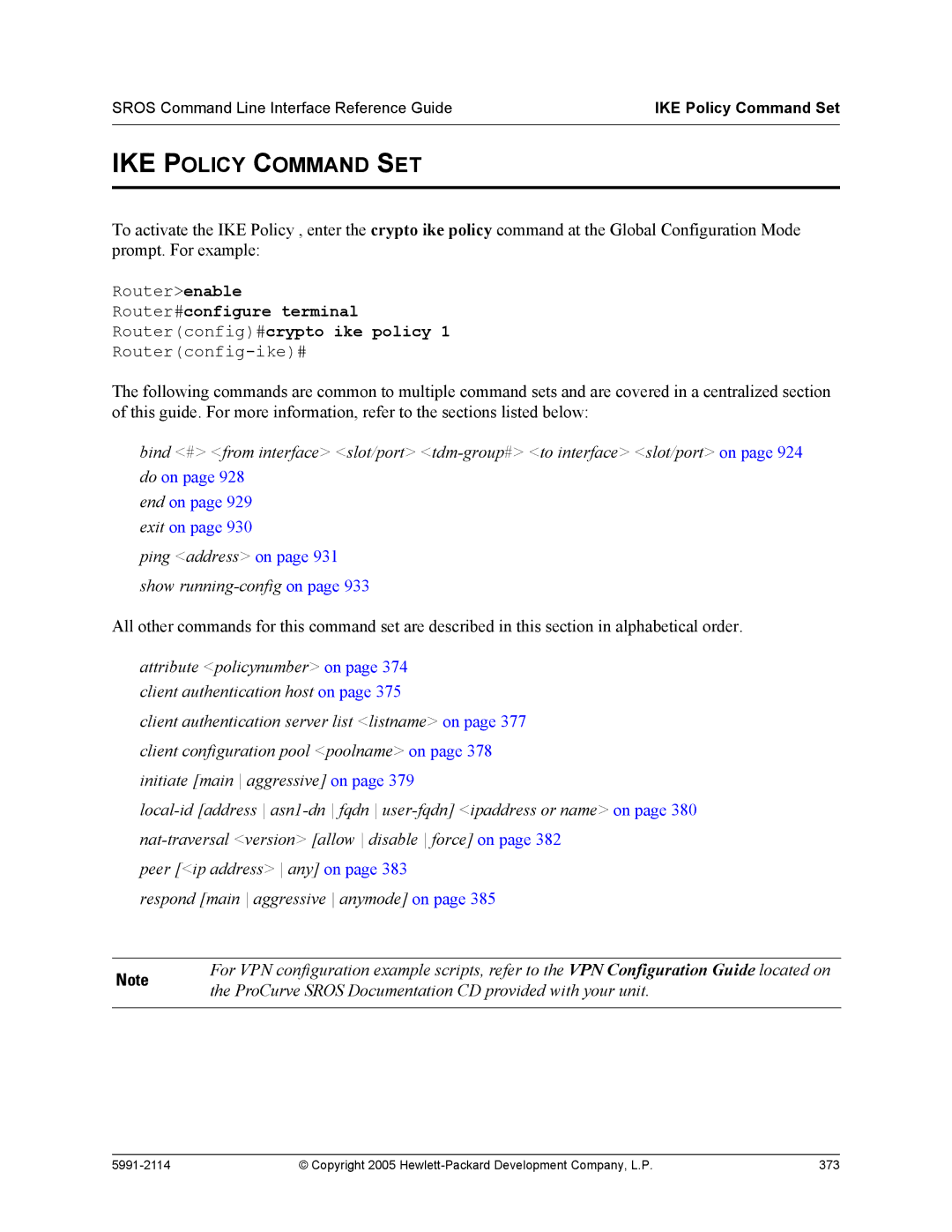 HP 7000 dl Router manual IKE Policy Command SET, IKE Policy Command Set 