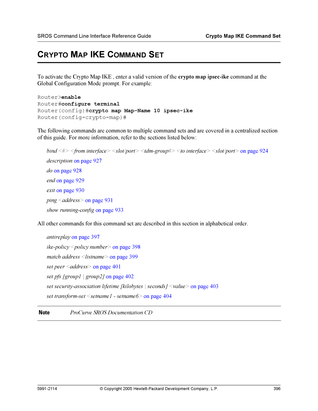 HP 7000 dl Router manual Crypto MAP IKE Command SET, Crypto Map IKE Command Set 