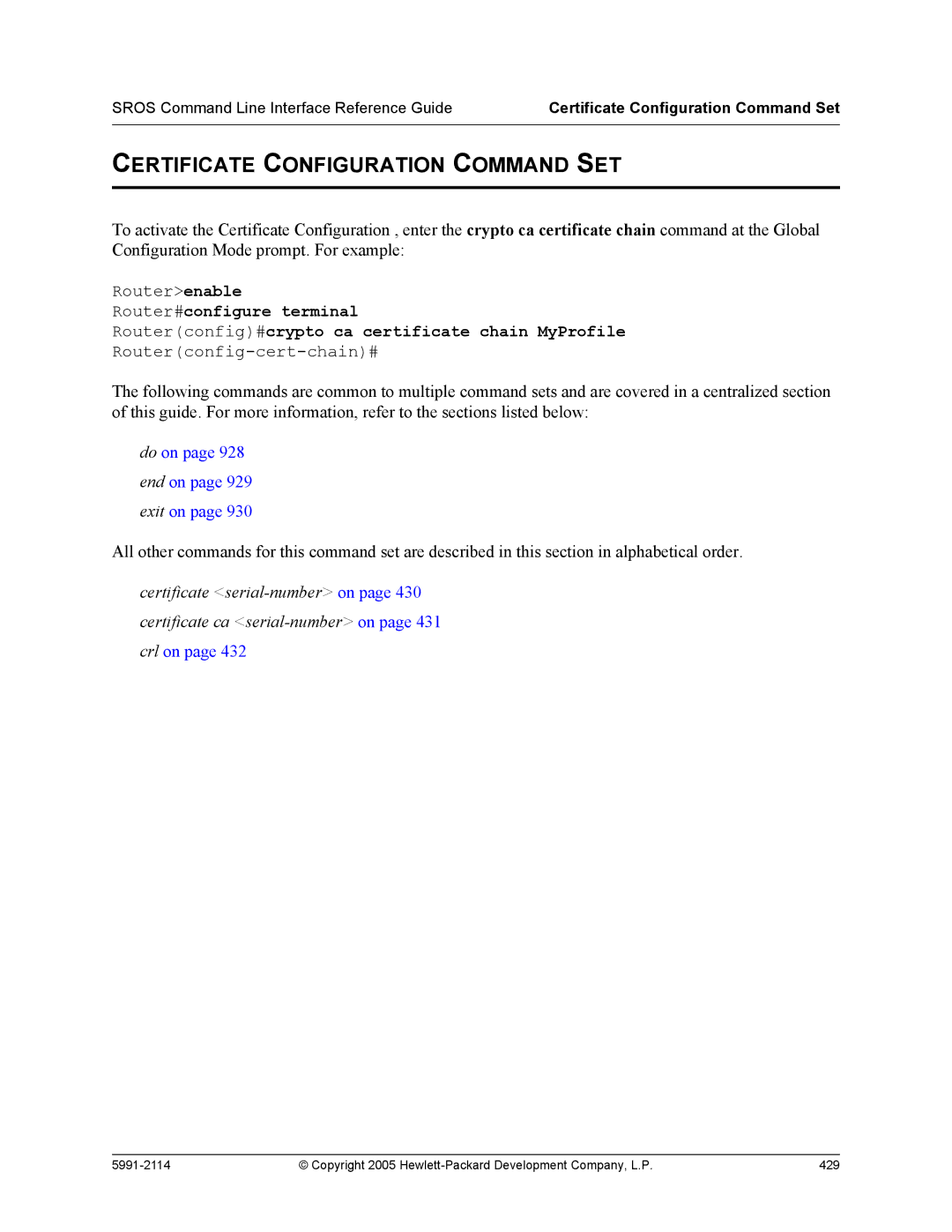 HP 7000 dl Router manual Certificate Configuration Command SET, Certificate Configuration Command Set 