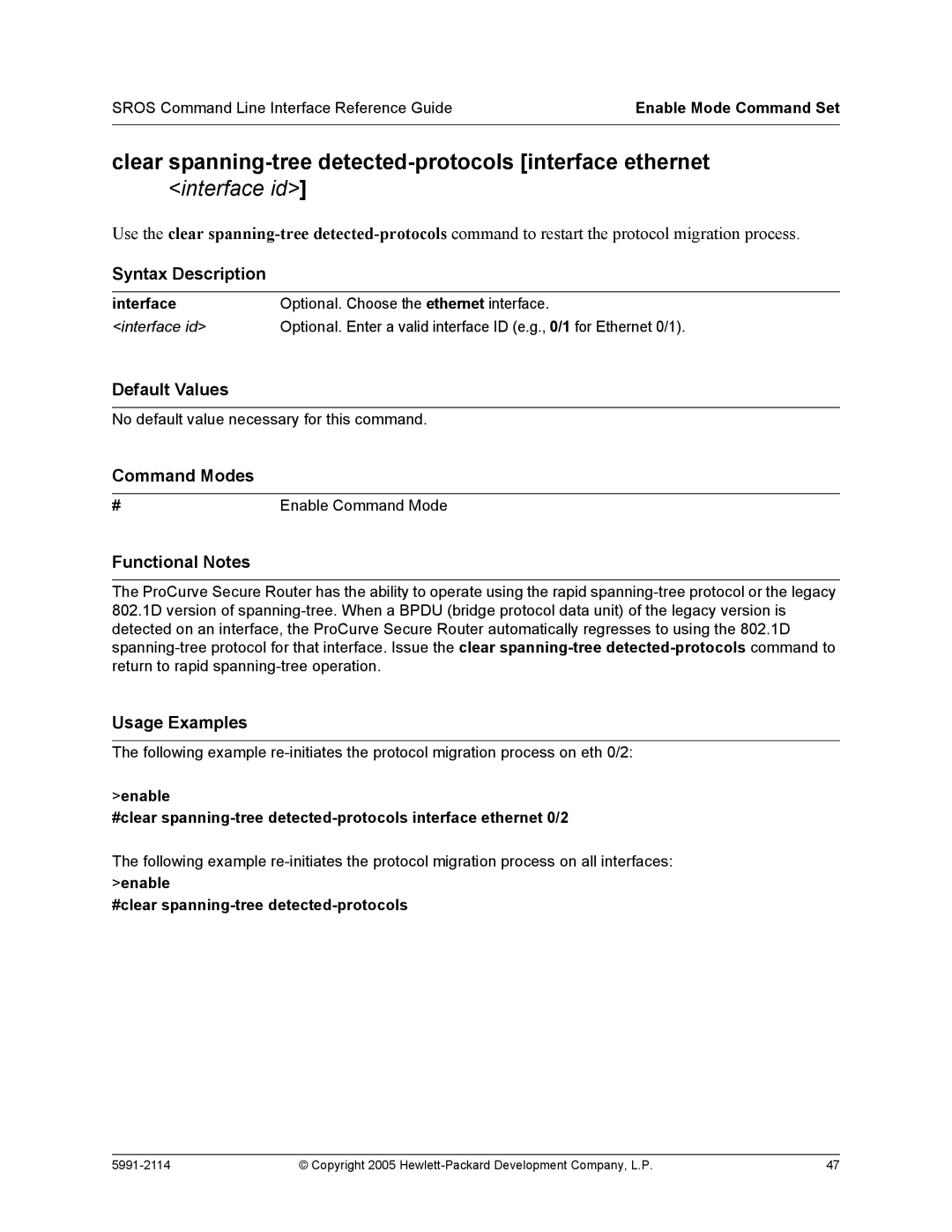 HP 7000 dl Router manual Interface, Enable #clear spanning-tree detected-protocols 