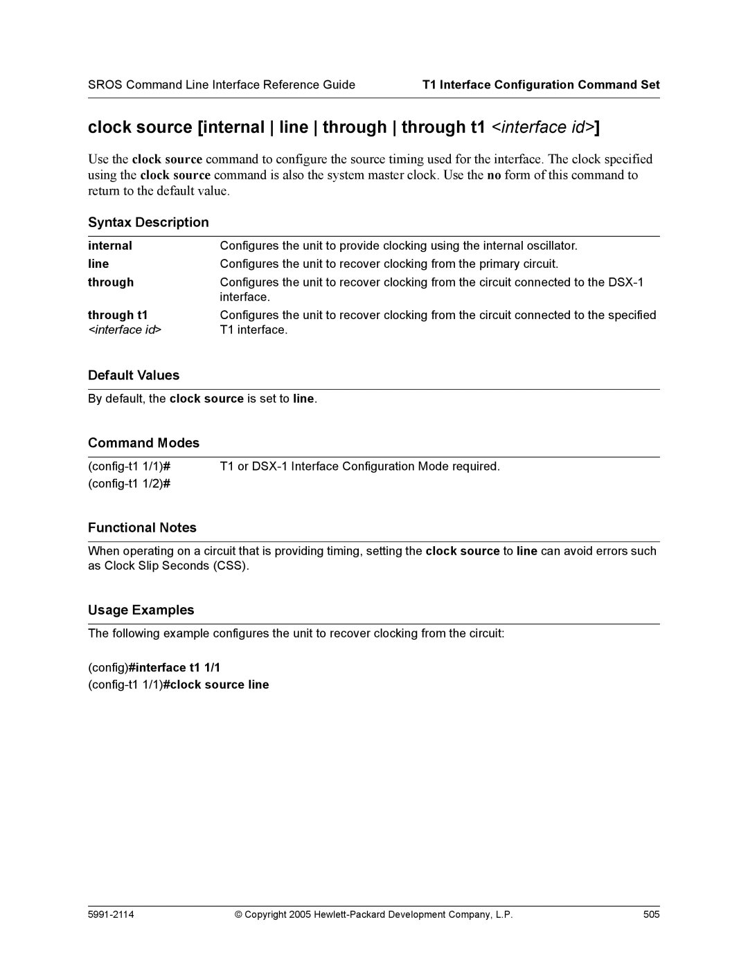 HP 7000 dl Router manual Clock source internal line through through t1 interface id, Internal, Through t1 