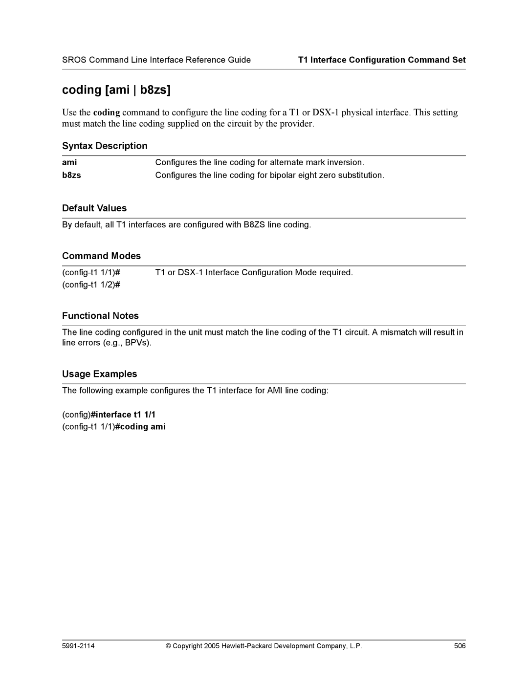 HP 7000 dl Router manual Coding ami b8zs, Config#interface t1 1/1 config-t1 1/1#coding ami 