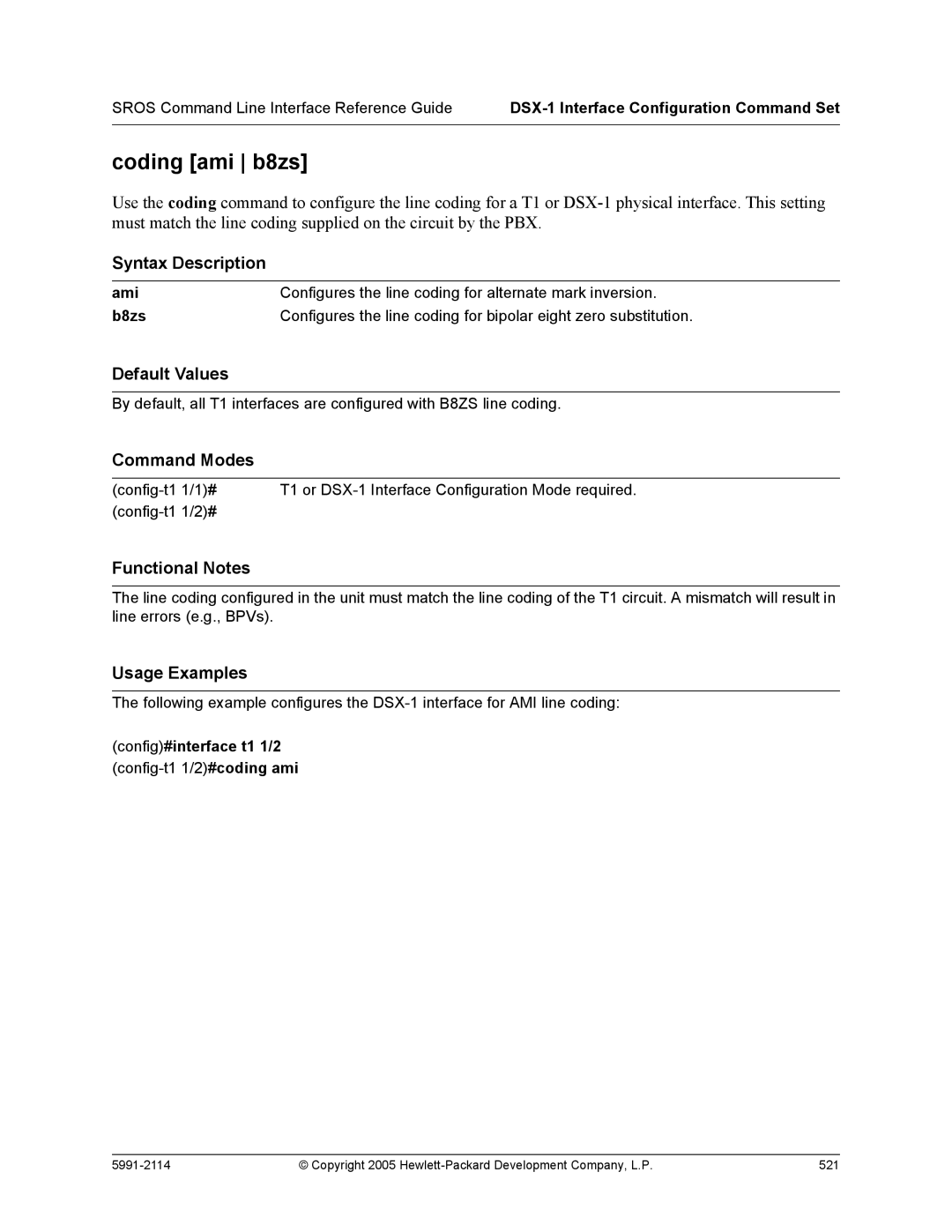 HP 7000 dl Router manual Coding ami b8zs, Config#interface t1 1/2 config-t1 1/2#coding ami 