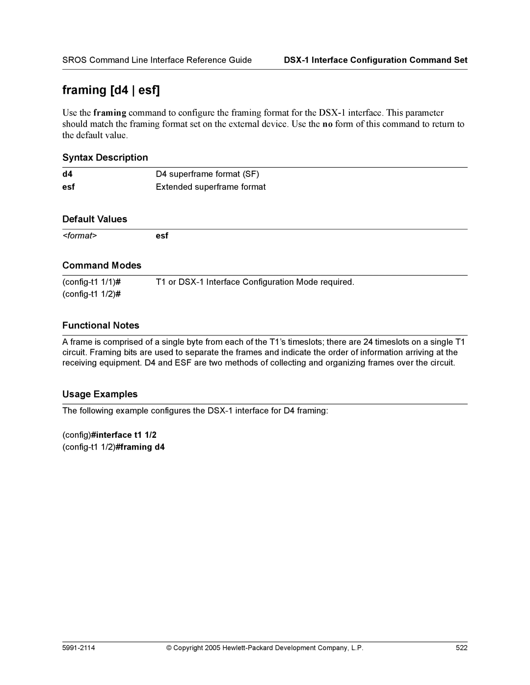 HP 7000 dl Router manual Esf Extended superframe format, Config#interface t1 1/2 config-t1 1/2#framing d4 