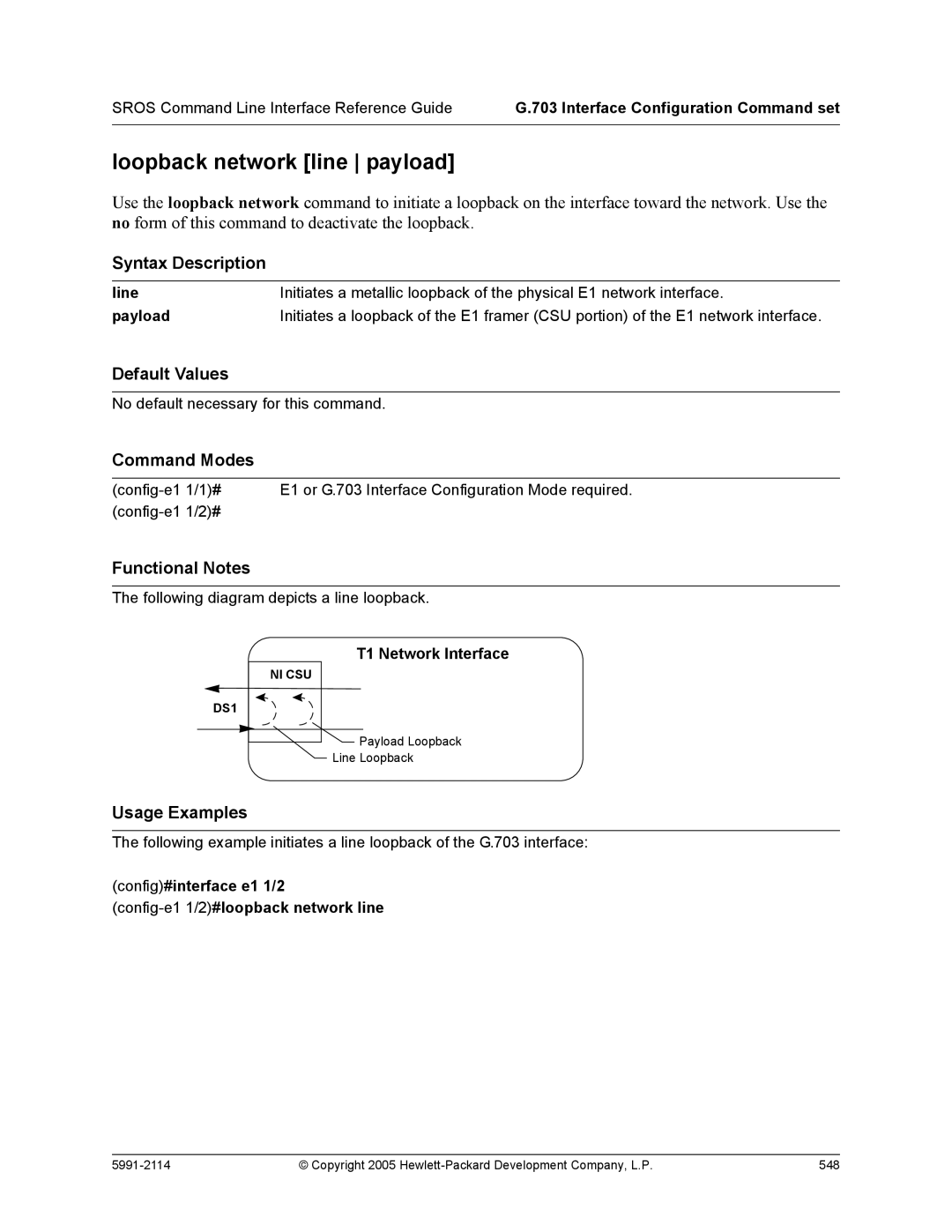 HP 7000 dl Router manual Loopback network line payload, Config#interface e1 1/2 Config-e1 1/2#loopback network line 