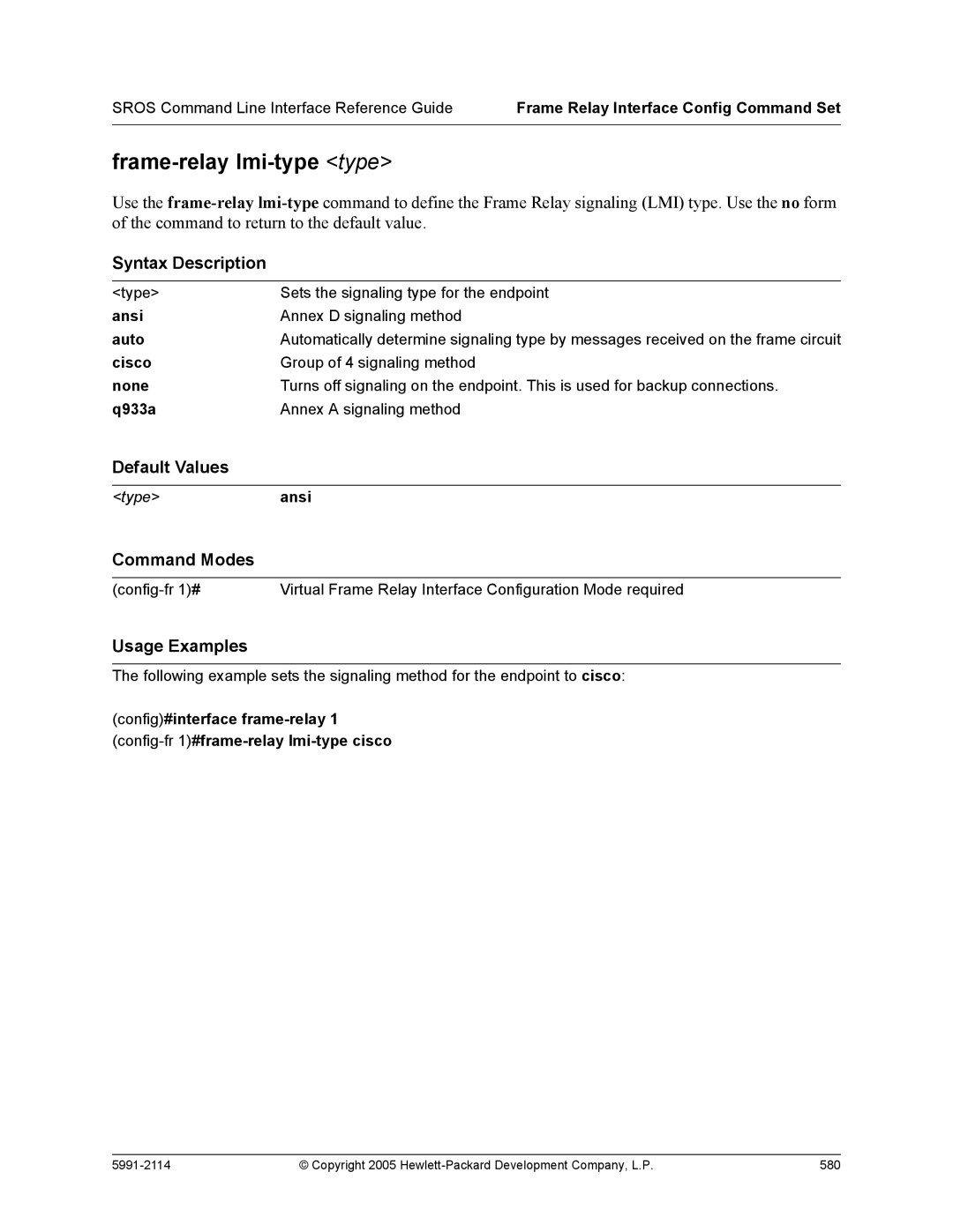 HP 7000 dl Router manual Frame-relay lmi-type type, Ansi, Cisco, Q933a 