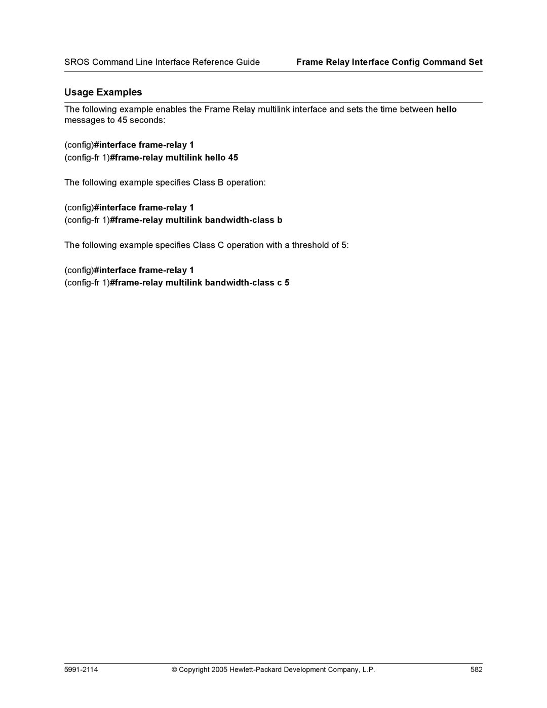 HP 7000 dl Router manual Following example specifies Class B operation 