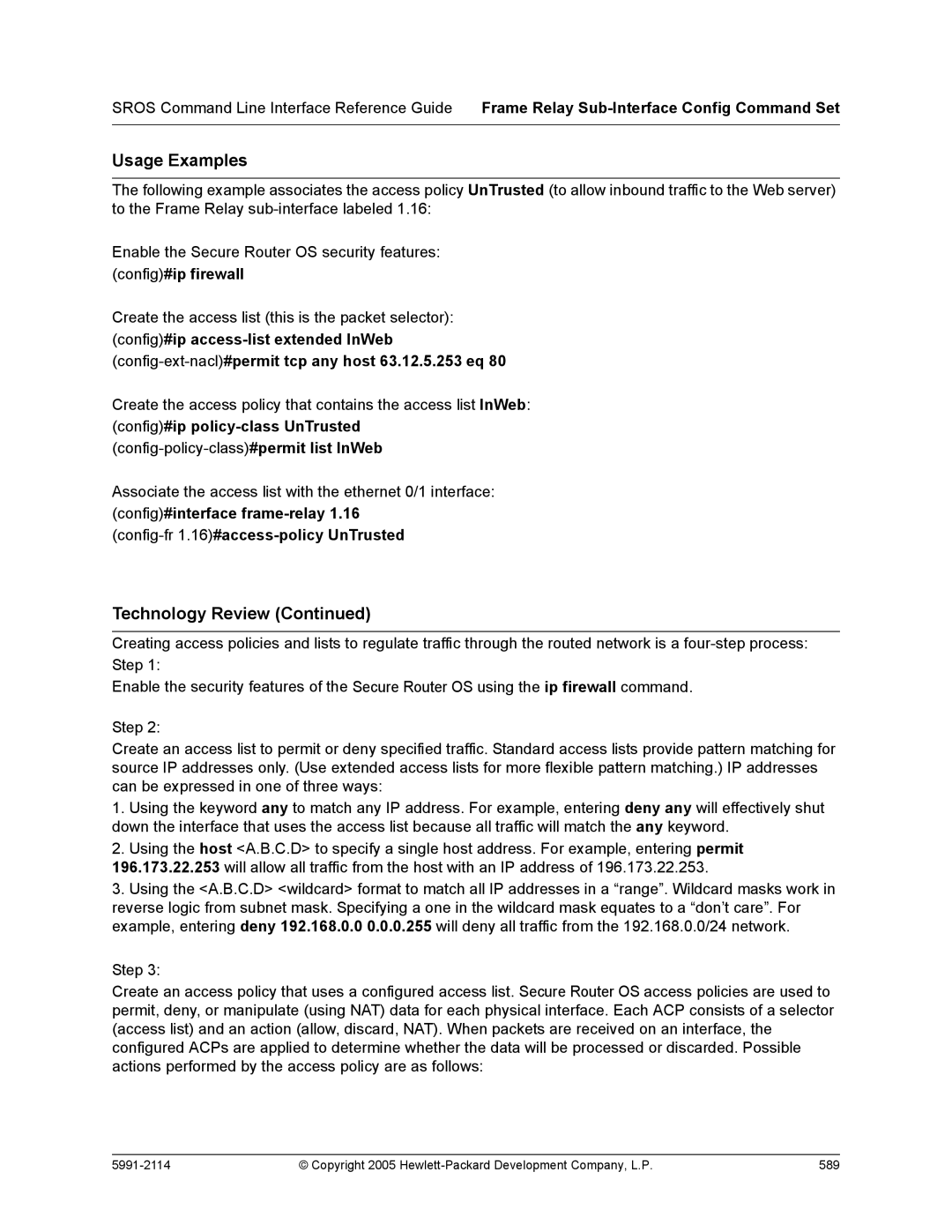 HP 7000 dl Router manual Create the access list this is the packet selector 