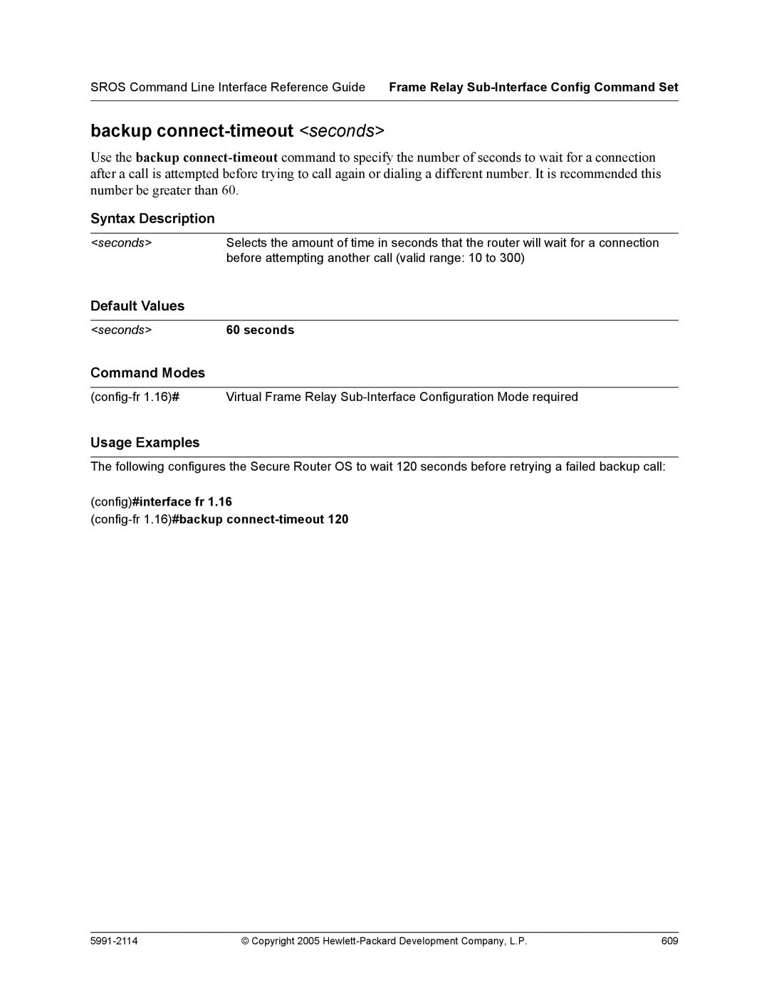 HP 7000 dl Router manual Backup connect-timeout seconds, Config#interface fr Config-fr 1.16#backup connect-timeout 