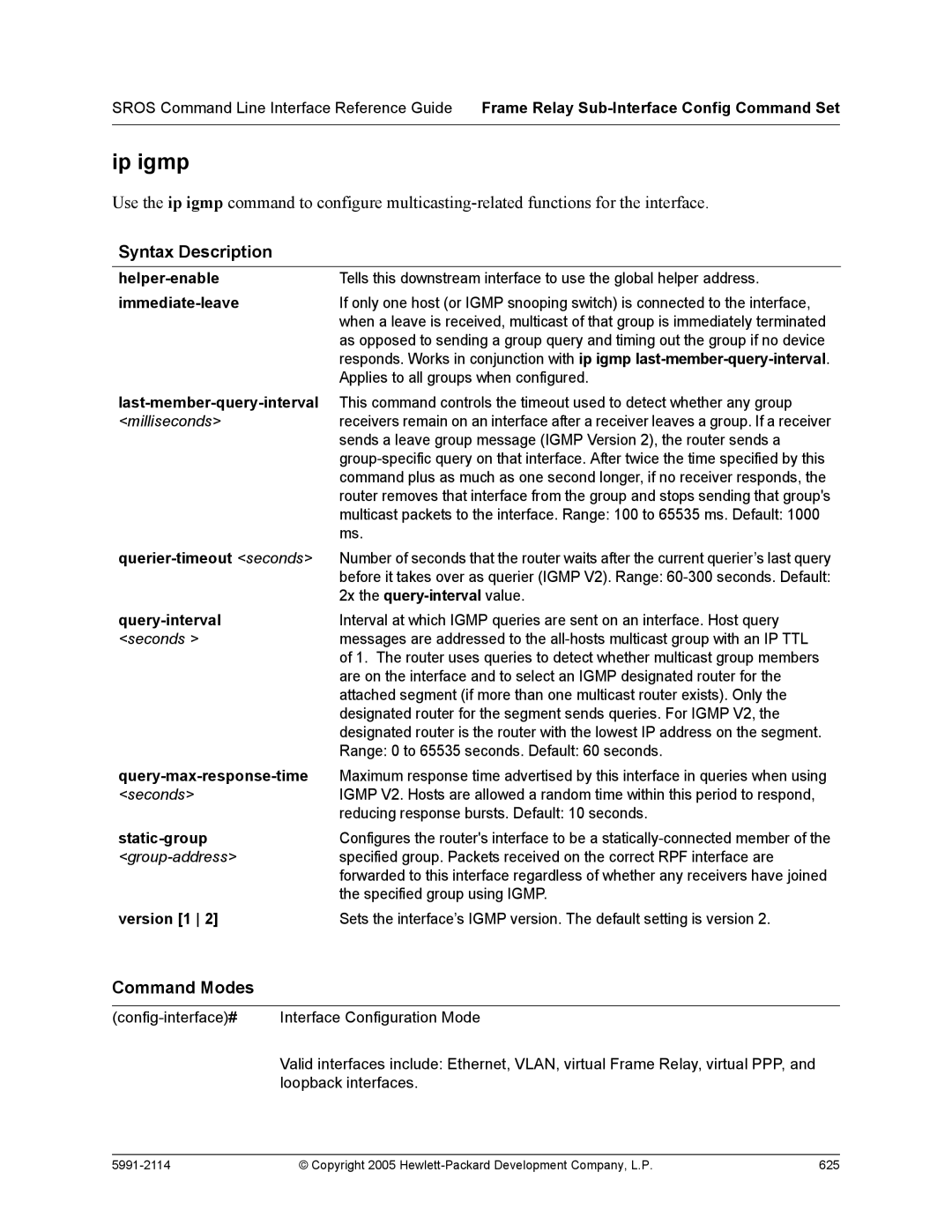 HP 7000 dl Router manual Ip igmp, 2x the query-interval value 