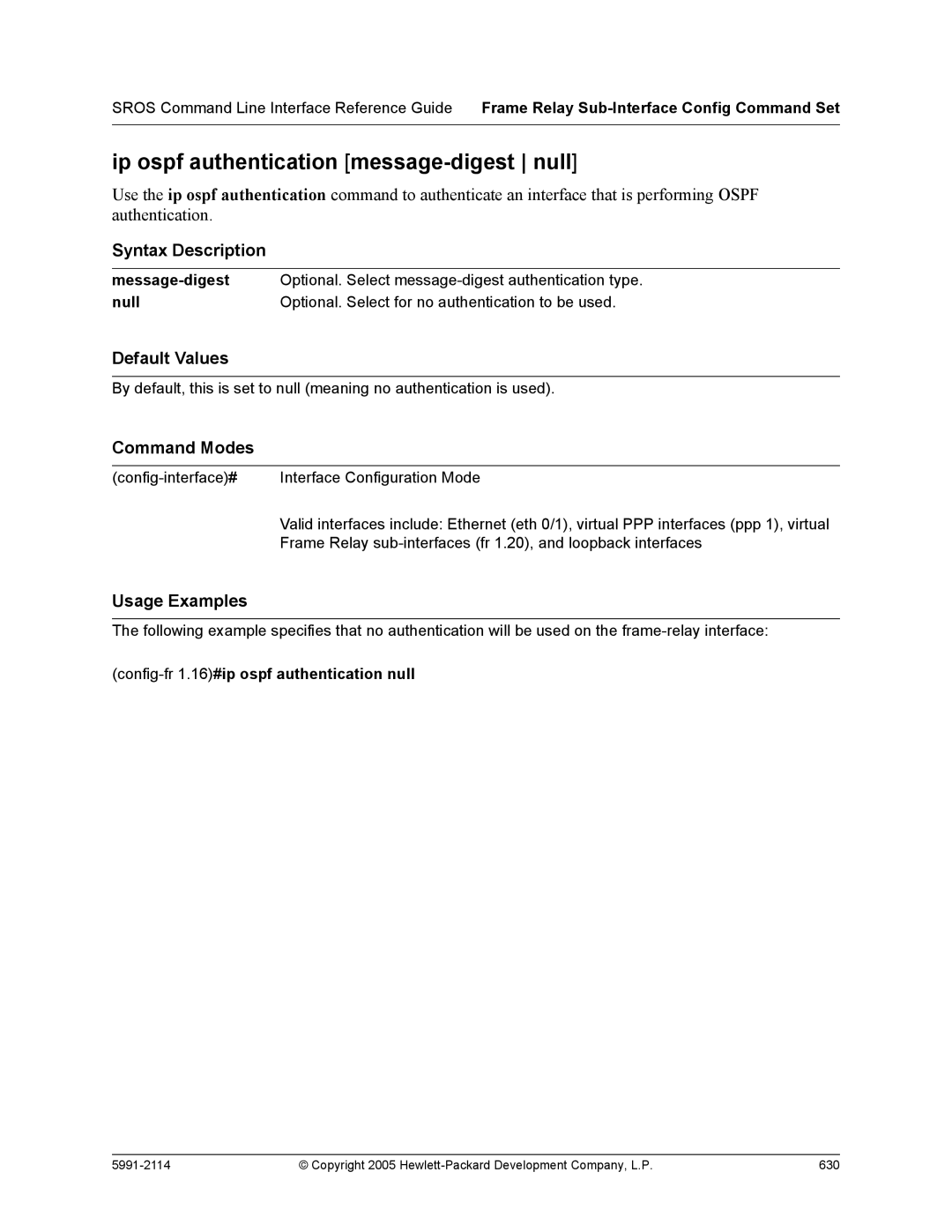 HP 7000 dl Router manual Ip ospf authentication message-digest null, Config-fr 1.16#ip ospf authentication null 