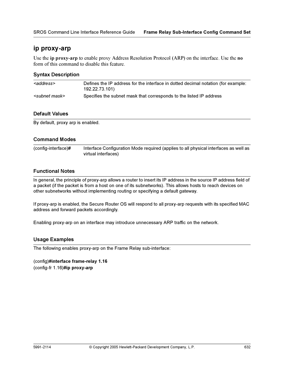 HP 7000 dl Router manual Following enables proxy-arp on the Frame Relay sub-interface 