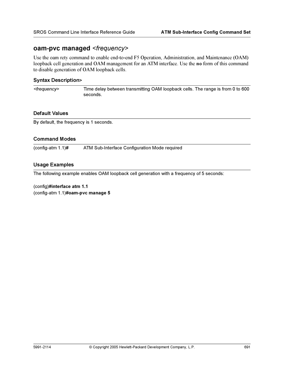 HP 7000 dl Router manual Oam-pvc managed frequency, Config#interface atm 1.1 config-atm1.1#oam-pvc manage 