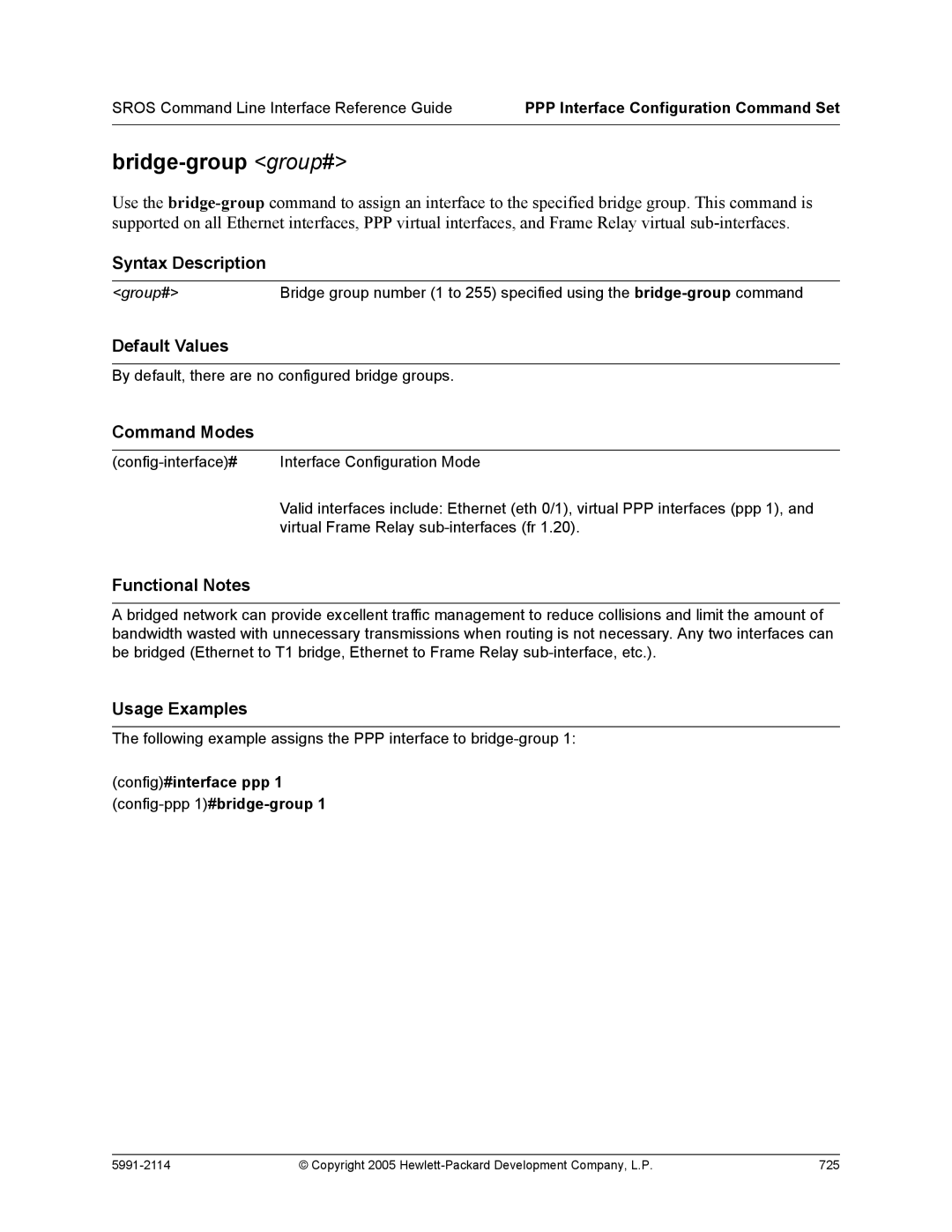 HP 7000 dl Router manual Bridge-group group#, Config#interface ppp 1 config-ppp1#bridge-group 