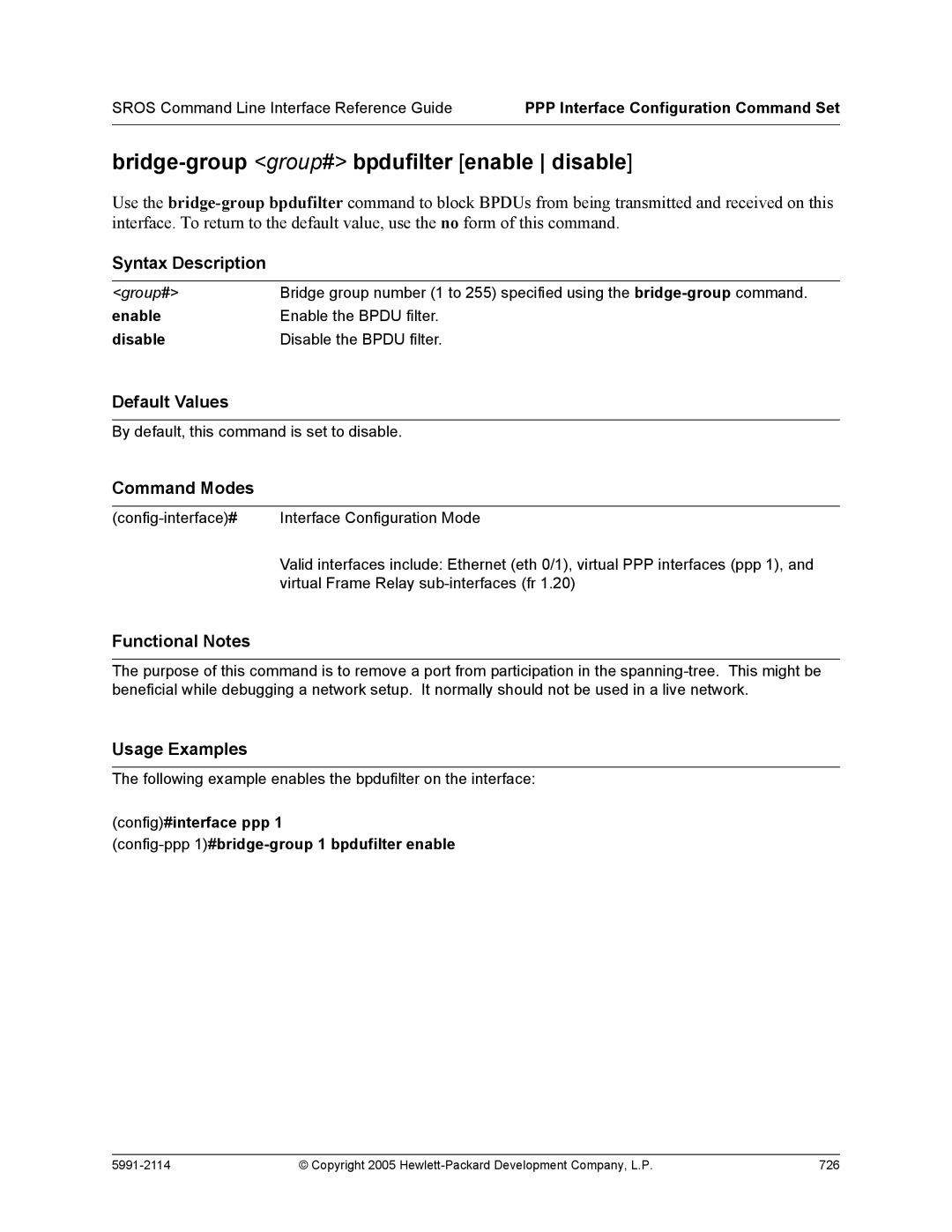 HP 7000 dl Router manual Bridge-group group# bpdufilter enable disable 