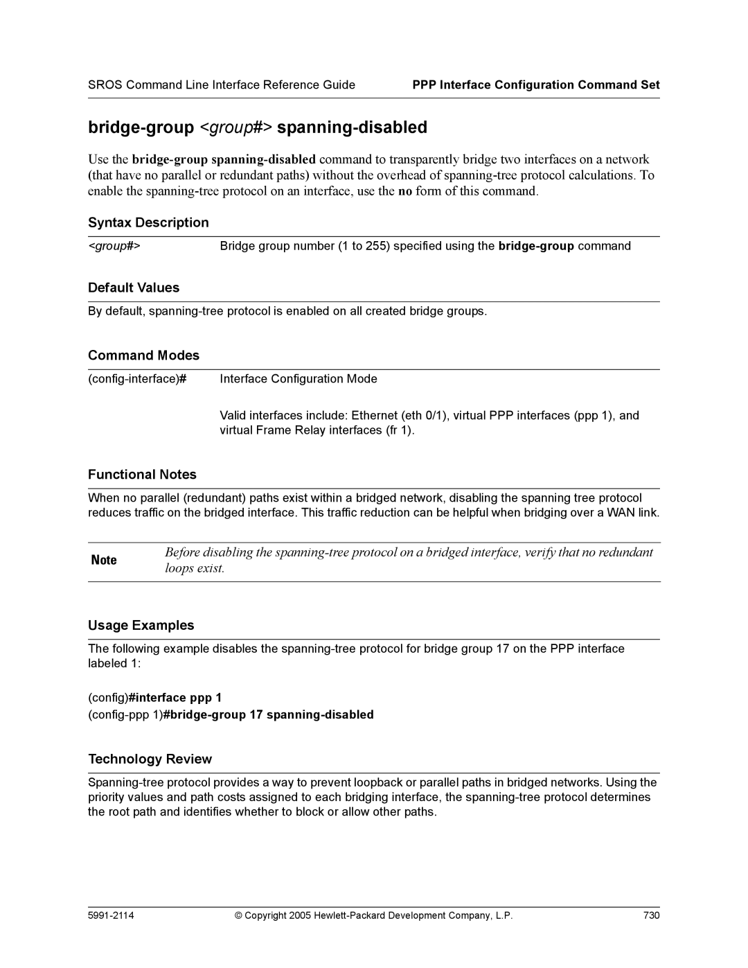 HP 7000 dl Router manual Bridge-group group# spanning-disabled 