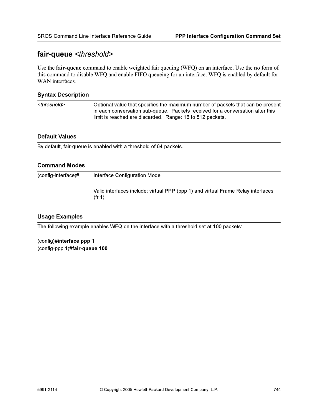 HP 7000 dl Router manual Config-ppp 1#fair-queue 