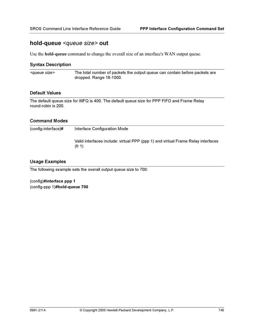 HP 7000 dl Router manual Hold-queue queue size out, Config#interface ppp 1 config-ppp1#hold-queue 