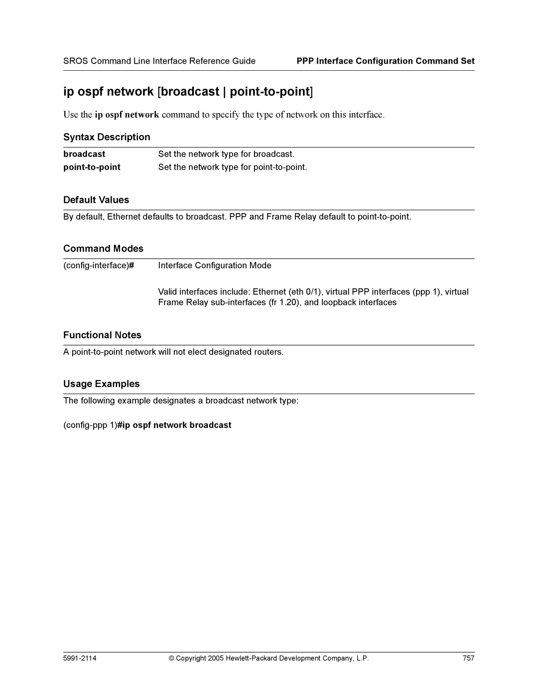 HP 7000 dl Router manual Ip ospf network broadcast point-to-point, Config-ppp 1#ip ospf network broadcast 