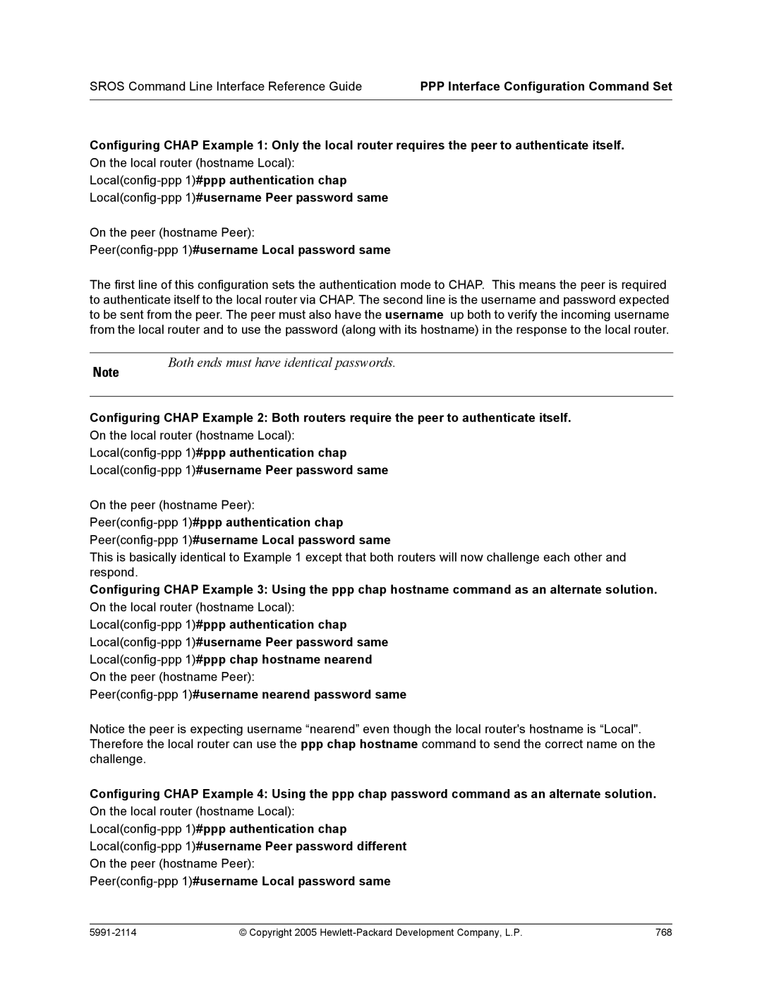 HP 7000 dl Router manual Both ends must have identical passwords, Peerconfig-ppp 1#username Local password same 