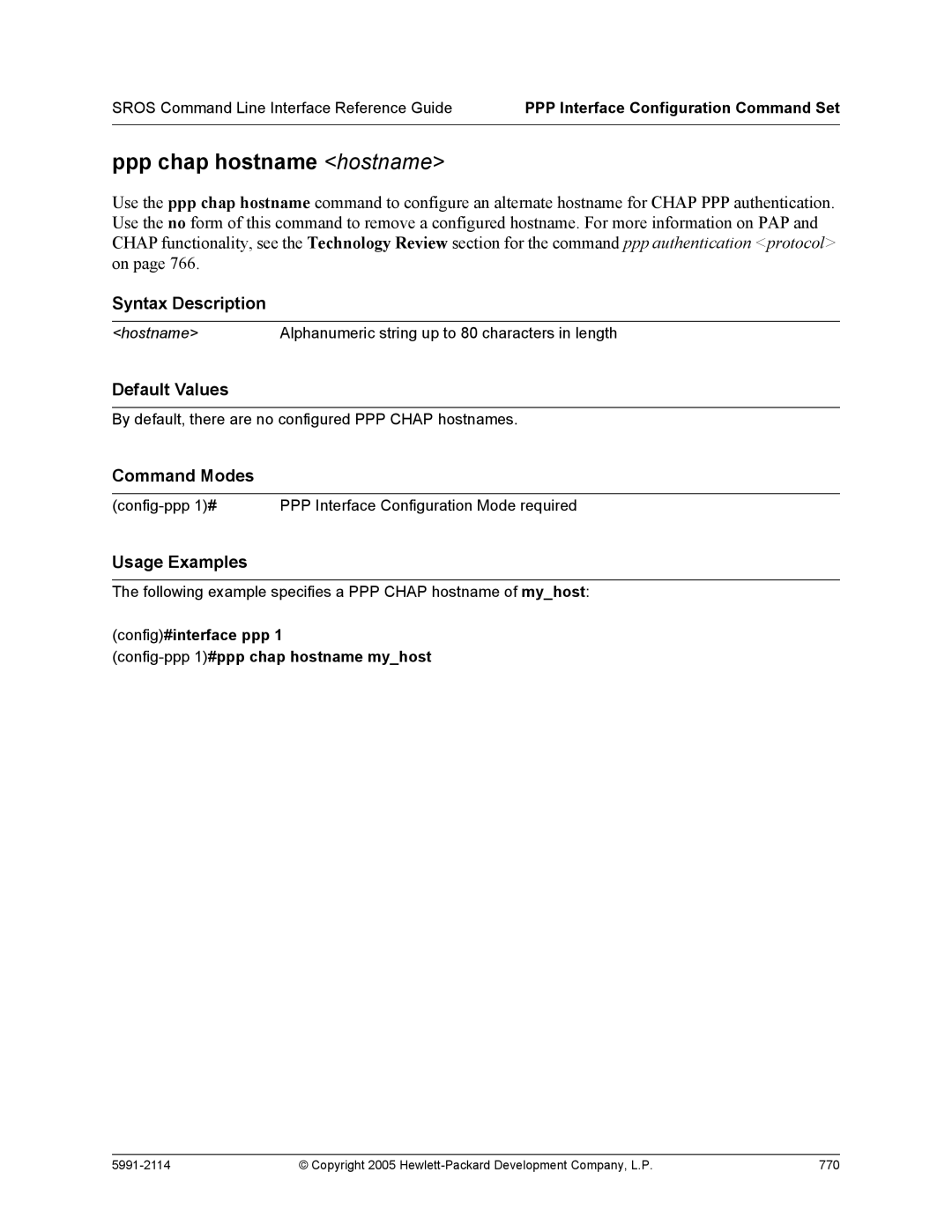 HP 7000 dl Router manual Ppp chap hostname hostname, Config#interface ppp Config-ppp 1#ppp chap hostname myhost 