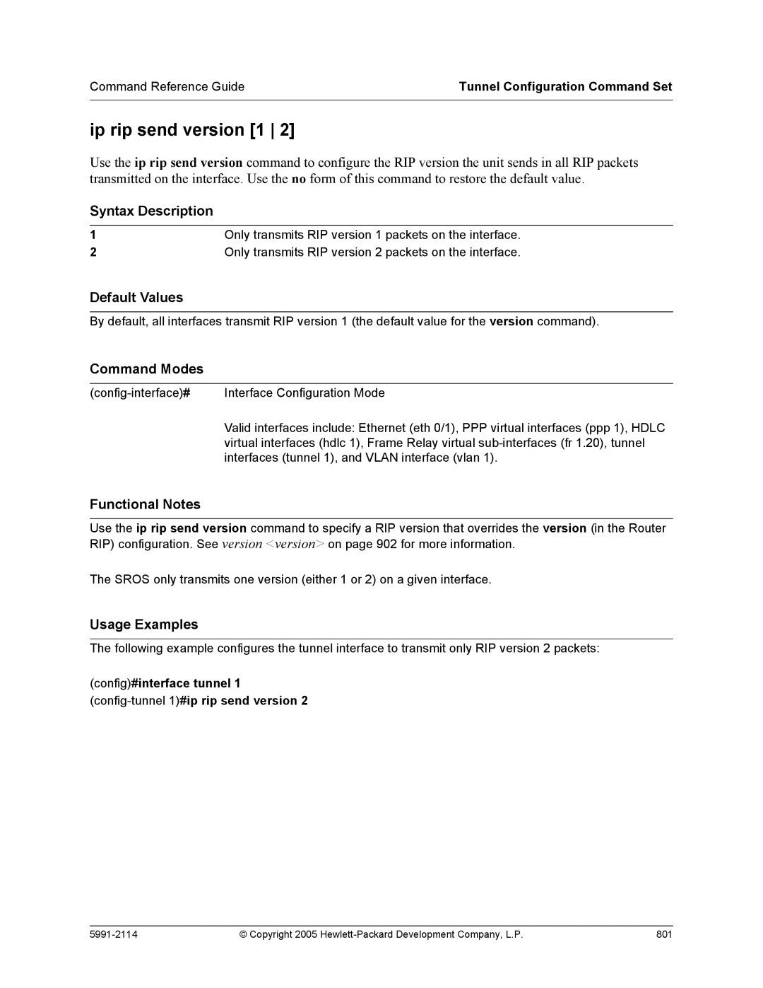 HP 7000 dl Router manual Ip rip send version 1, Only transmits RIP version 1 packets on the interface 