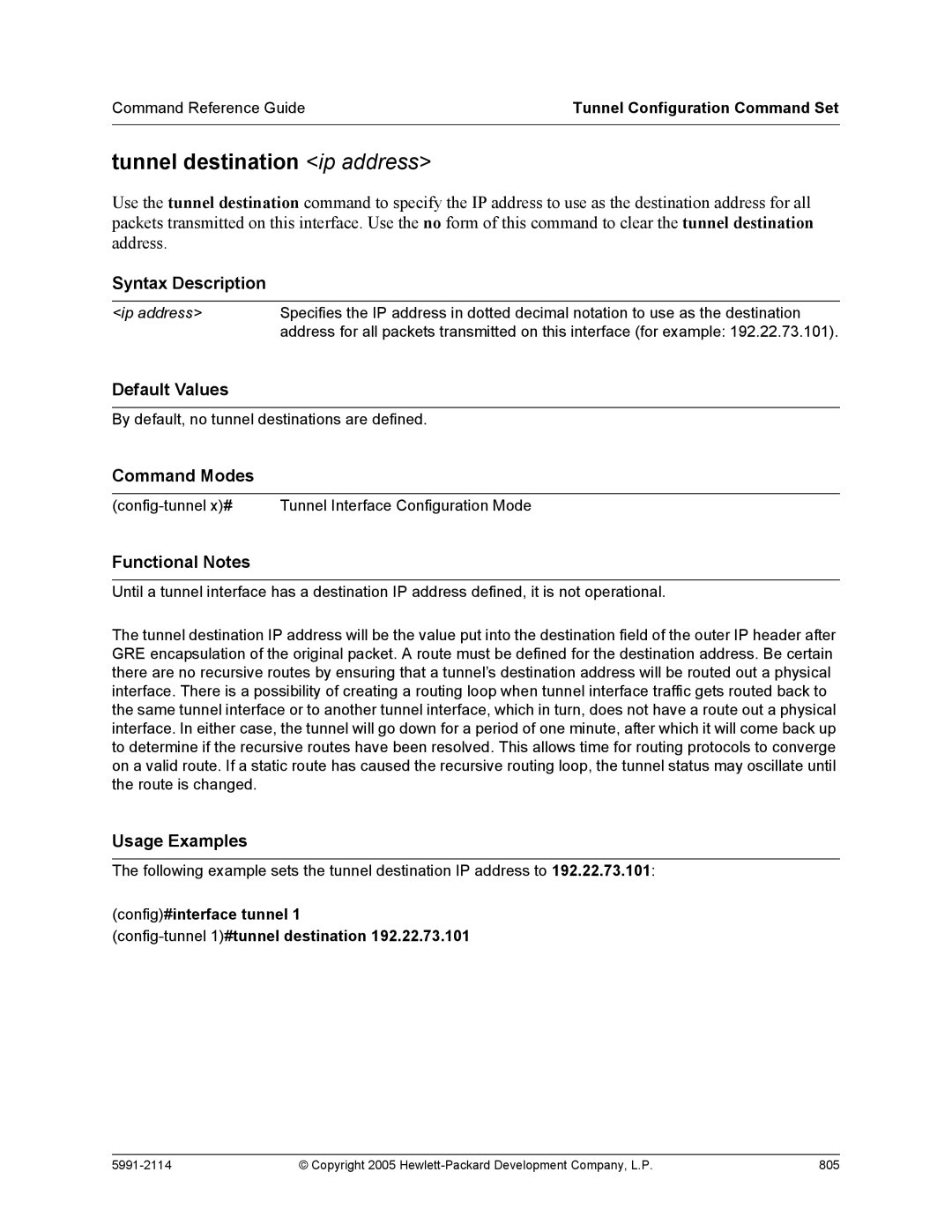HP 7000 dl Router manual Tunnel destination ip address, Config#interface tunnel Config-tunnel 1#tunnel destination 