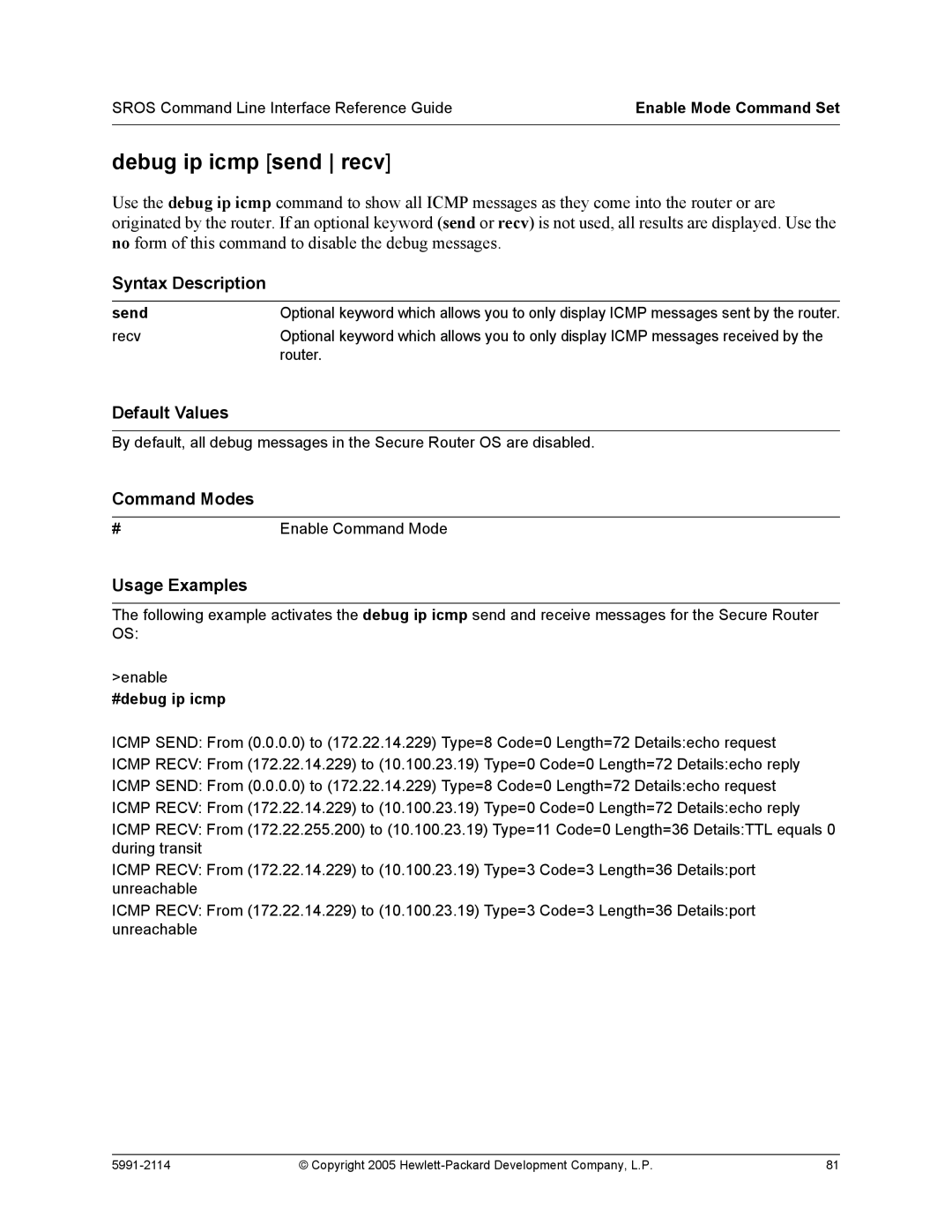 HP 7000 dl Router manual Debug ip icmp send recv, Send, #debug ip icmp 